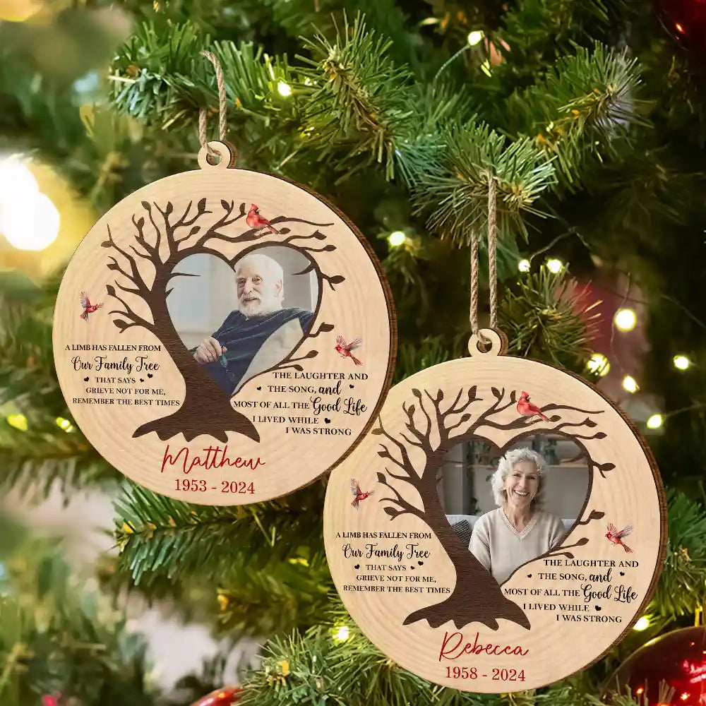Custom Photo Memorial A Limb Has Fallen From Our Family Tree - Personalized Custom Shaped Wooden Ornament ORNA1210