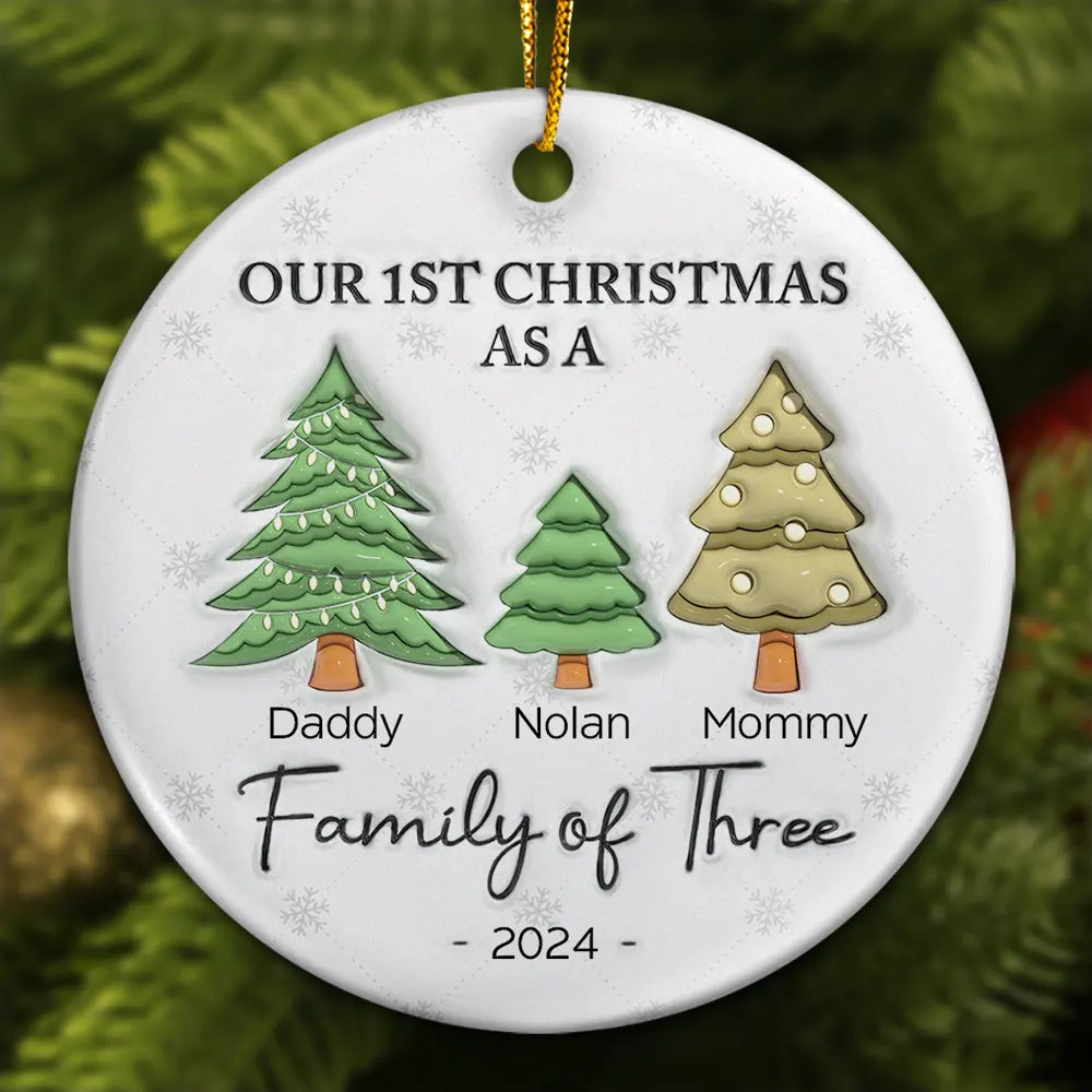 First Christmas As A Family Of Three - 3D Inflated Effect Printed Ornament, Personalized Circle Ceramic Ornament ORNA1210