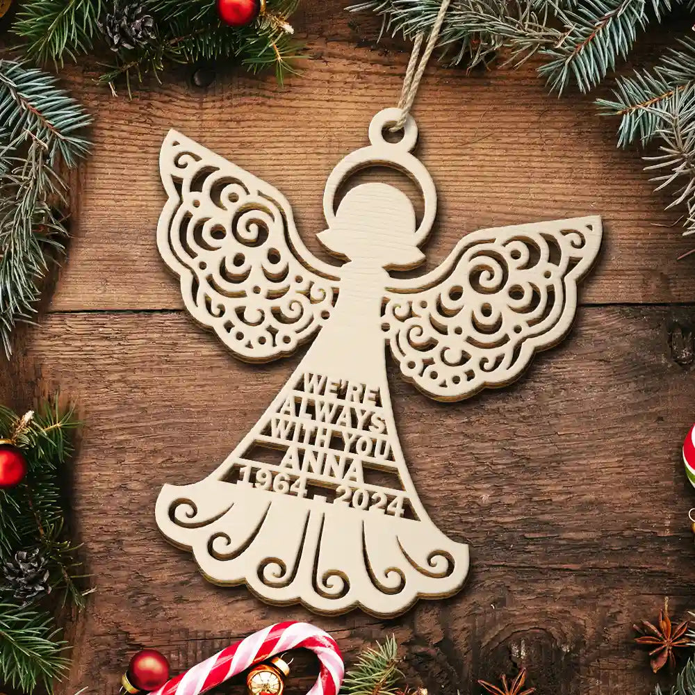 I'm Always With You Memorial Christmas - Personalized Wooden Cutout Ornament ORNA1210