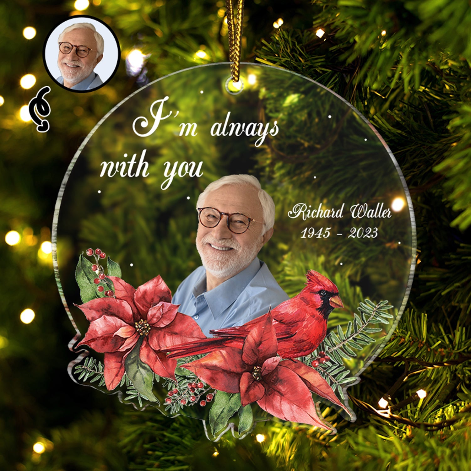 Custom Photo Cardinals I'm Always With You - Memorial Gift - Personalized Custom Shaped Acrylic Ornament ORNA1210