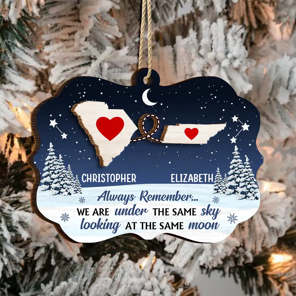 Always Remember We Are Under The Same Sky - Personalized 2-Layered Wooden Ornament ORNA1210