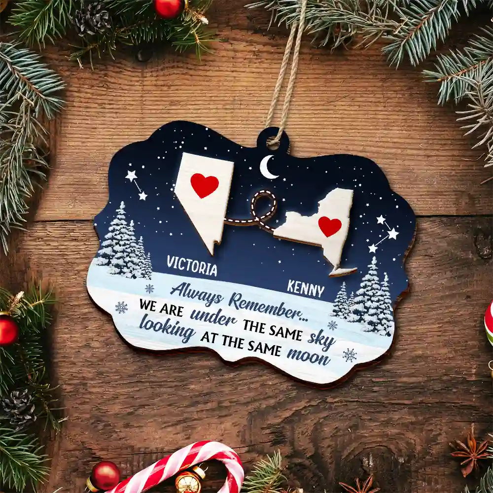 Always Remember We Are Under The Same Sky - Personalized 2-Layered Wooden Ornament ORNA1210