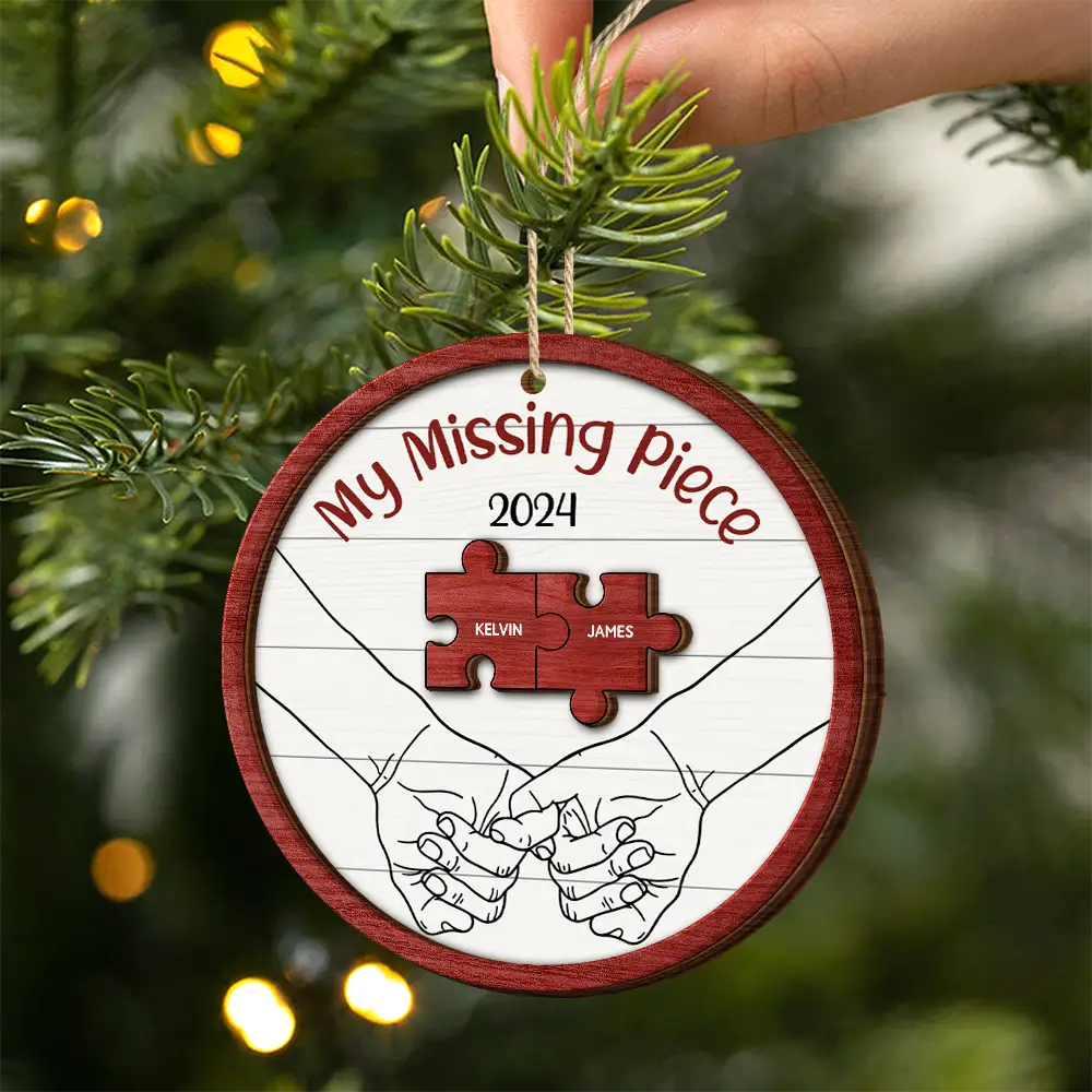 My Missing Piece Christmas Couple Holding Hands - Personalized 2-Layered Wooden Ornament ORNA1210