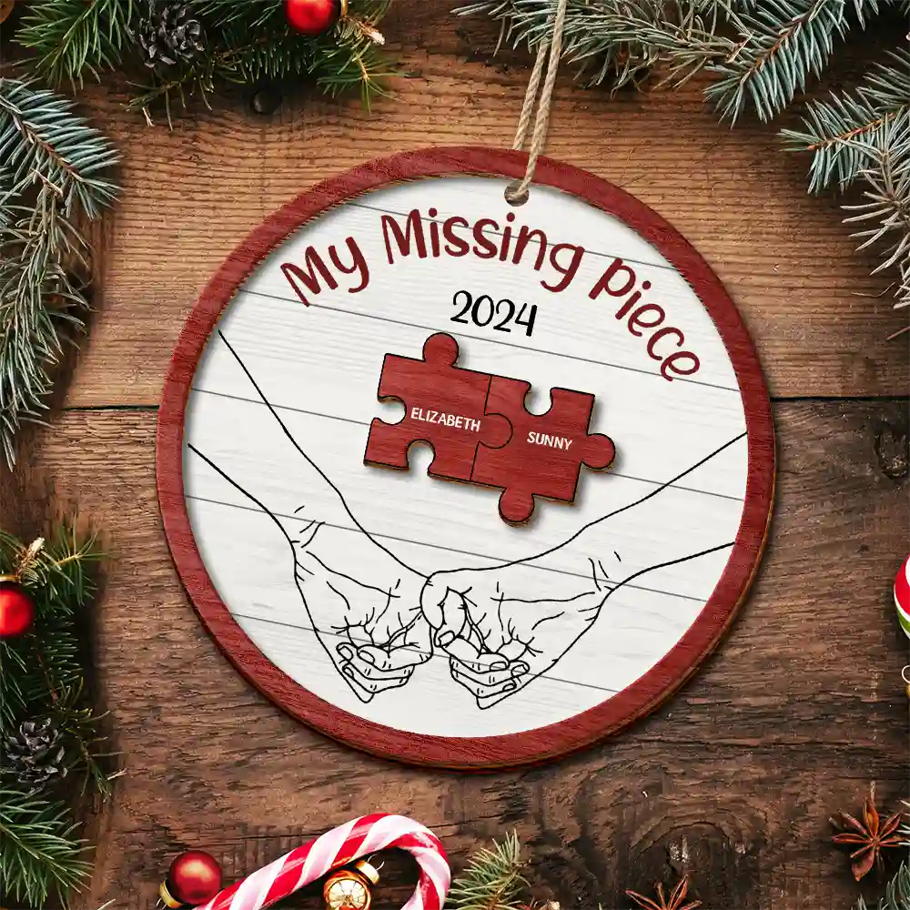 My Missing Piece Christmas Couple Holding Hands - Personalized 2-Layered Wooden Ornament ORNA1210
