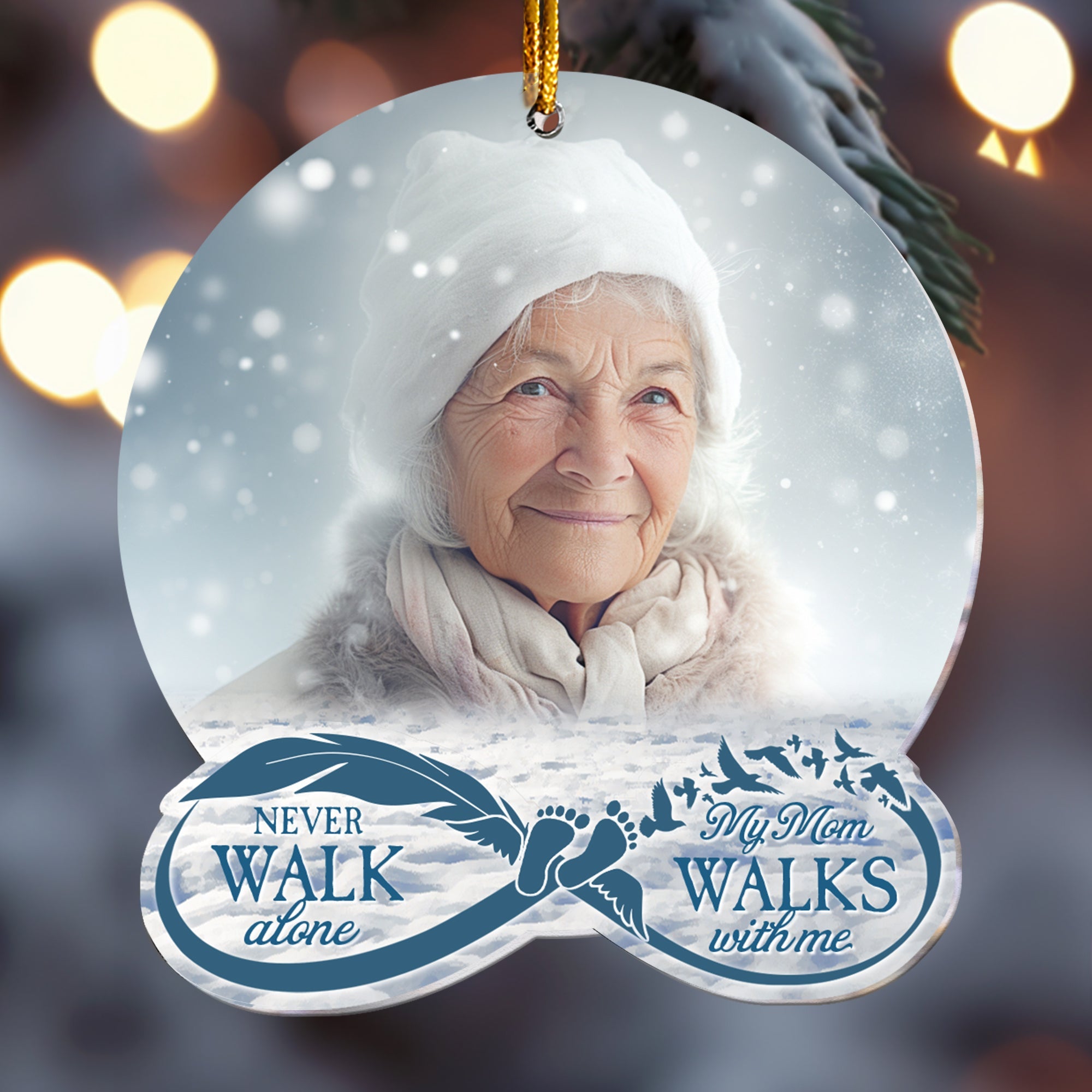 Never Walk Alone My Mom, Dad Walk With Me - Personalized Acrylic Photo Ornament ORN0810