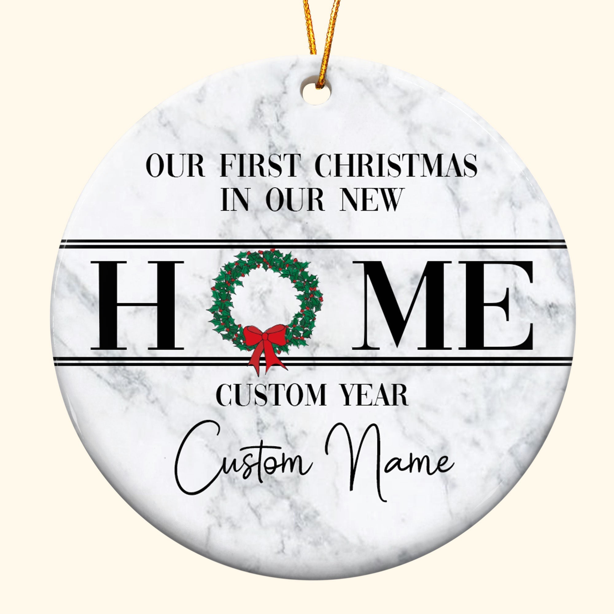 Our First Christmas In Our New Home - Personalized Ceramic Ornament ORN0810