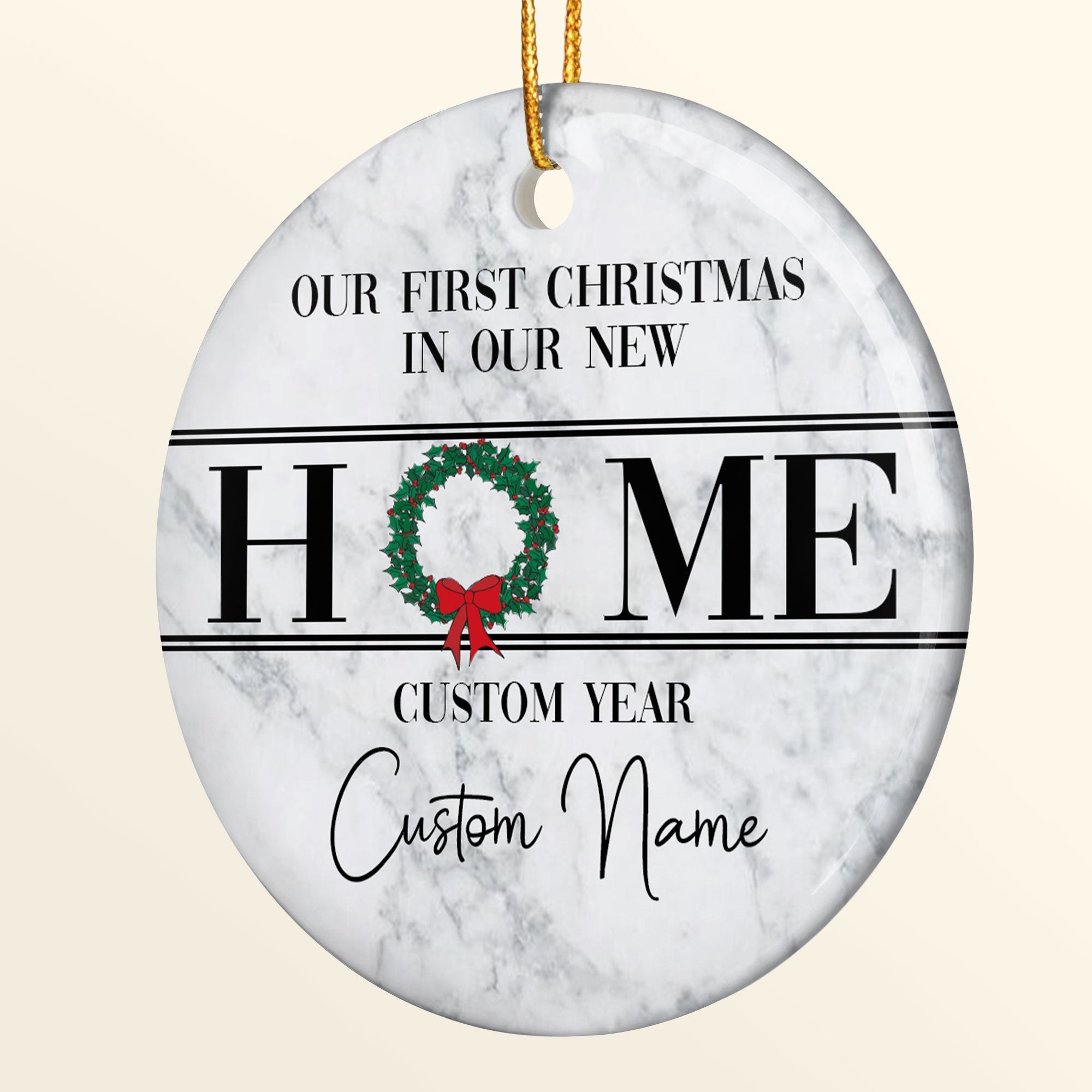 Our First Christmas In Our New Home - Personalized Ceramic Ornament ORN0810