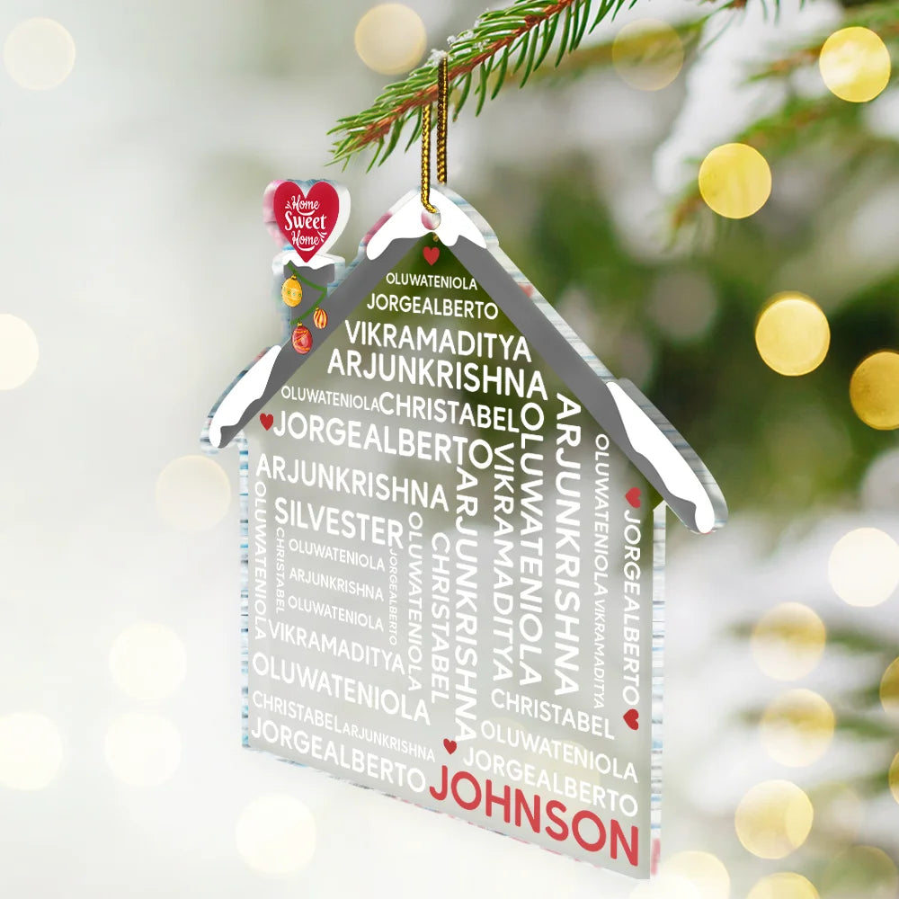 Christmas Family House - Personalized Custom Shaped Acrylic Ornament ORNA1210