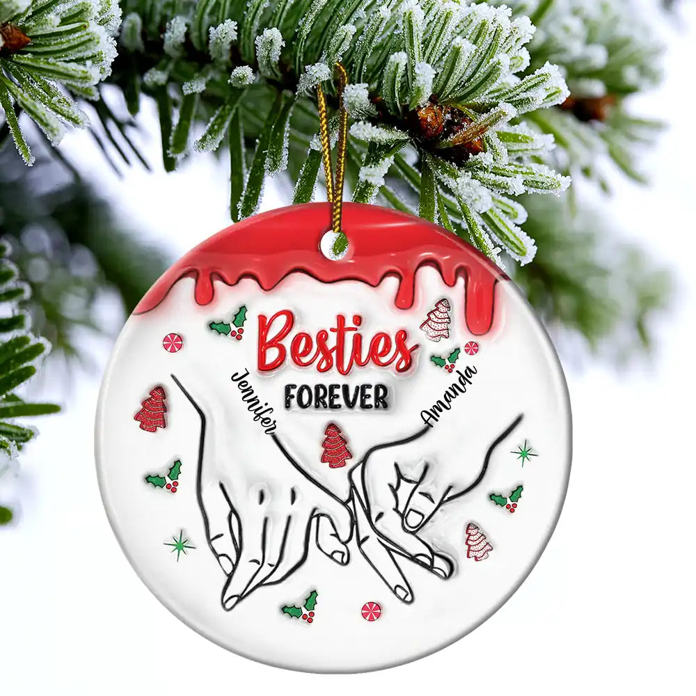 Besties Sisters Forever - 3D Inflated Effect Printed Ornament, Personalized Circle Ceramic Ornament ORNA1210