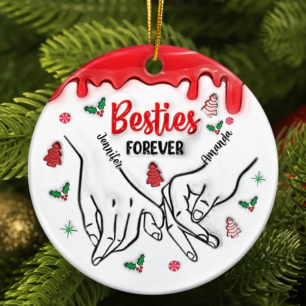 Besties Sisters Forever - 3D Inflated Effect Printed Ornament, Personalized Circle Ceramic Ornament ORNA1210