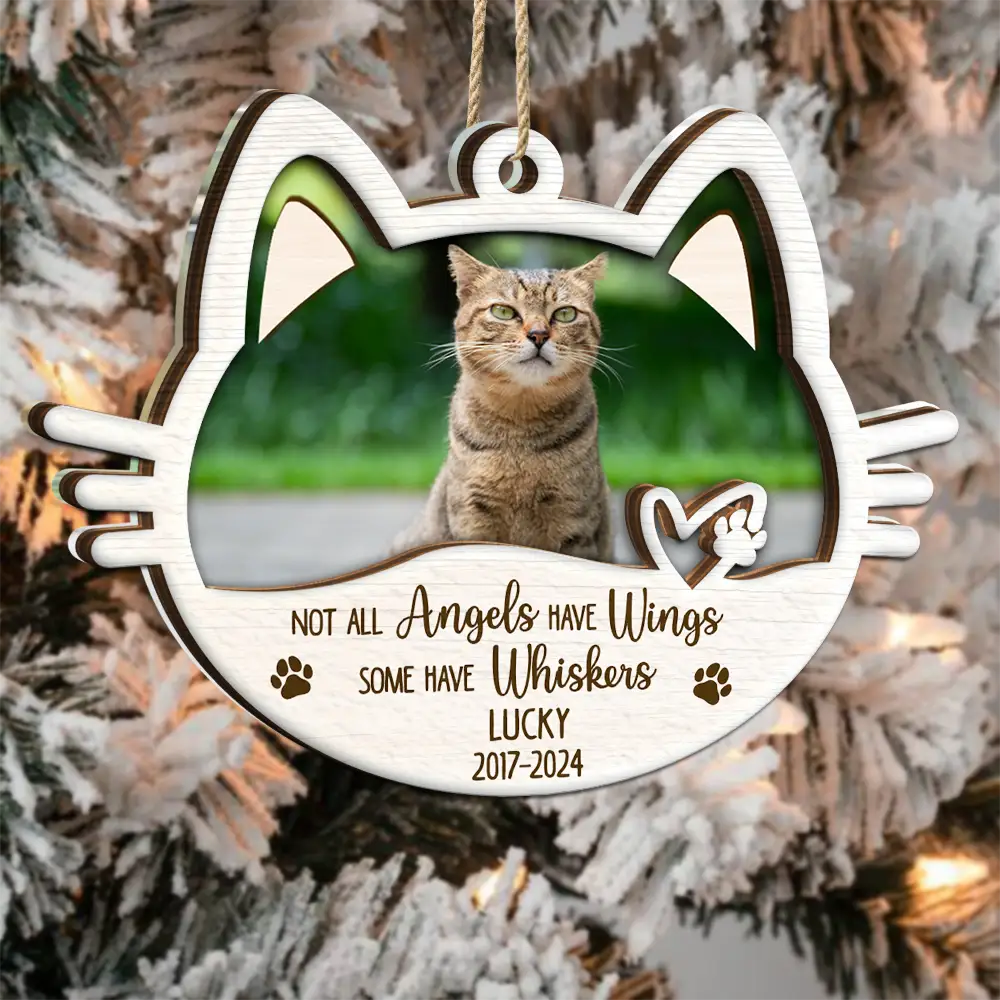 Custom Photo Memorial Cat Not All Angels Have Wings Some Have Whiskers - Personalized 2-Layered Mix Ornament ORNA1210