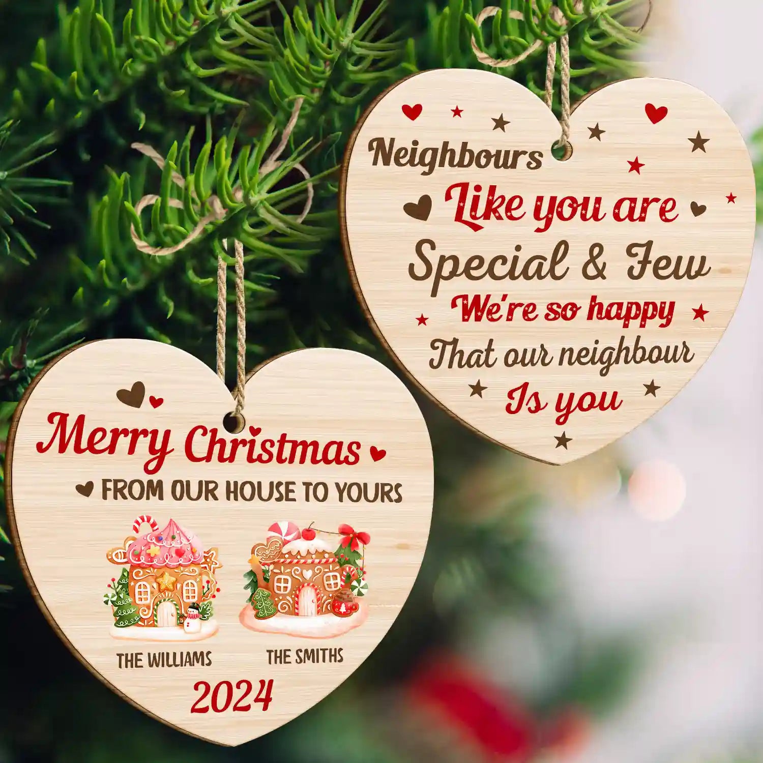 Neighbours Like You Are Special And Few - Personalized Wooden Ornament Print 2 Sides ORNA1210