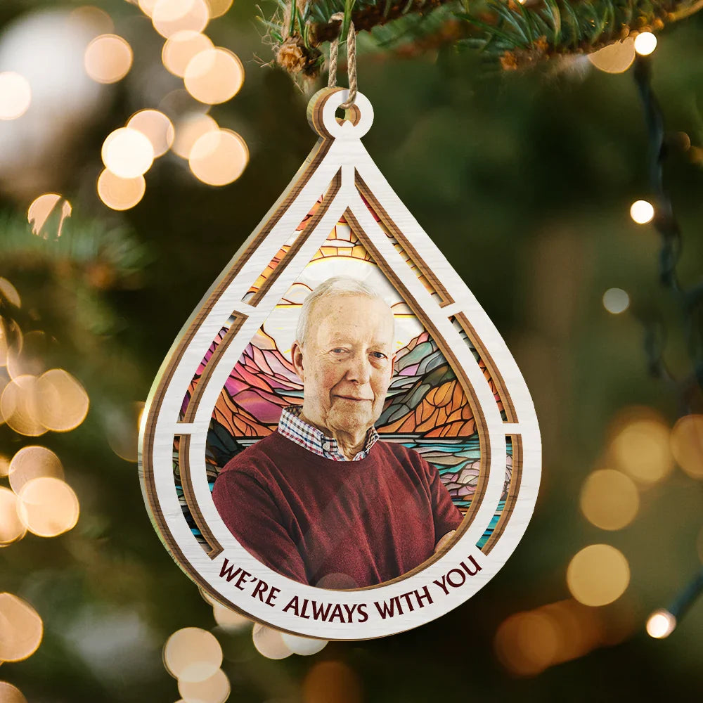 Custom Photo I Am Always With You - Personalized Suncatcher Ornament ORNA1210