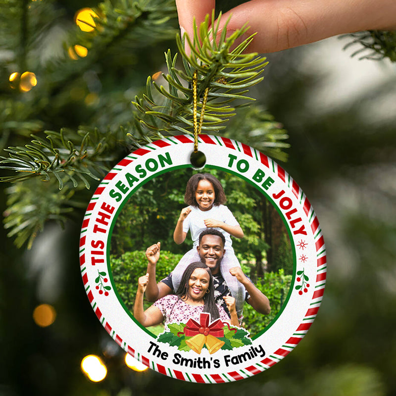 Custom Photo Tis The Season To Be Jolly Family Siblings - Christmas Gift For Family - Personalized Custom Circle Ceramic Ornament ORNA1210