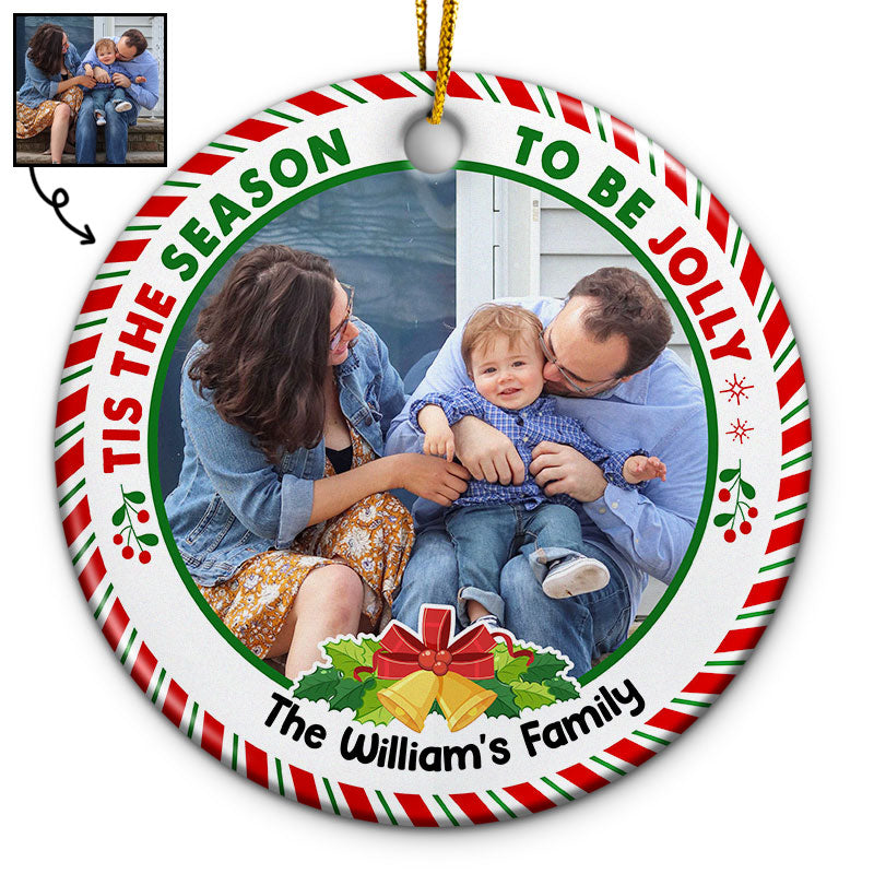 Custom Photo Tis The Season To Be Jolly Family Siblings - Christmas Gift For Family - Personalized Custom Circle Ceramic Ornament ORNA1210