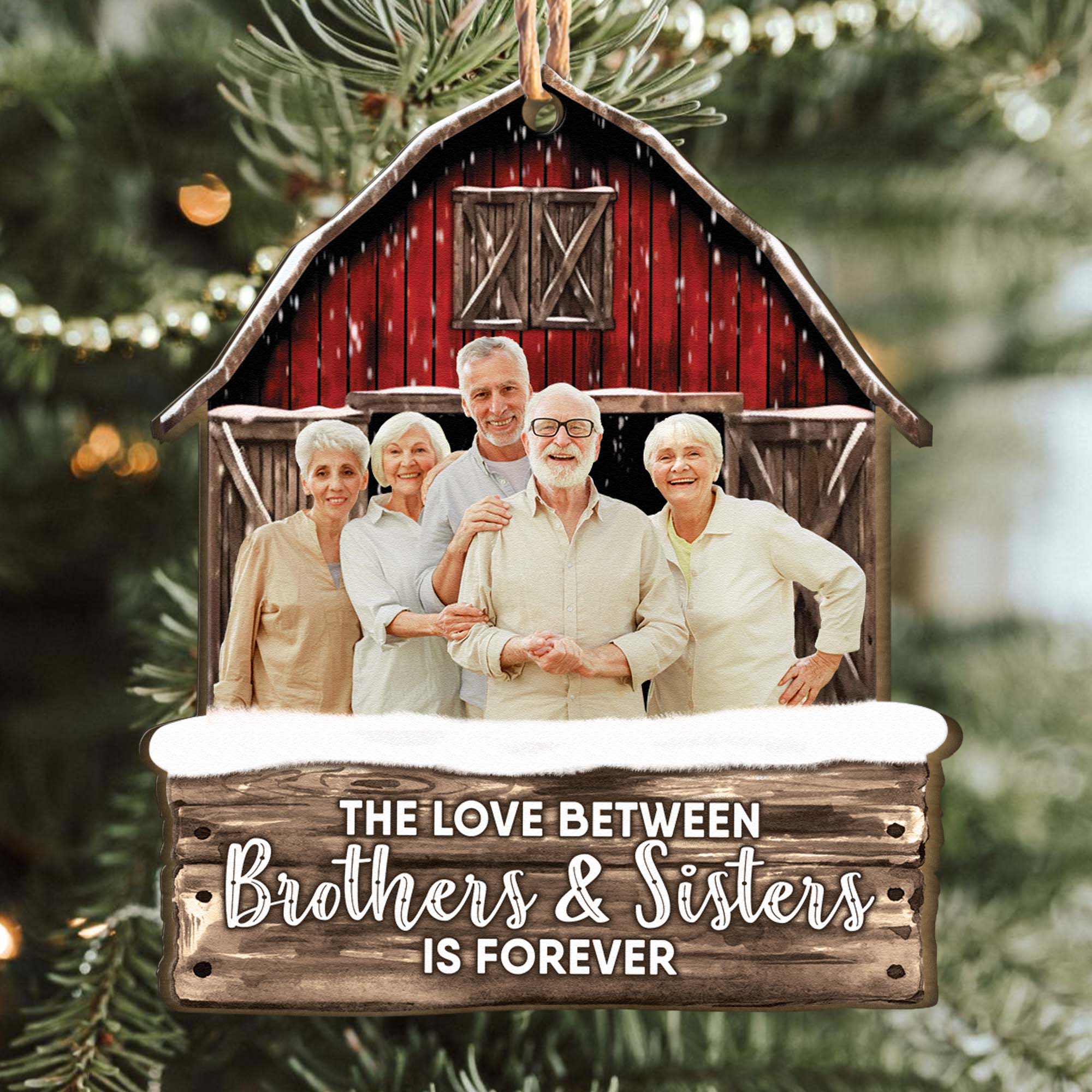 Red Barn The Love Between Brothers & Sisters Is Forever - Personalized Wooden Photo Ornament ORN0810