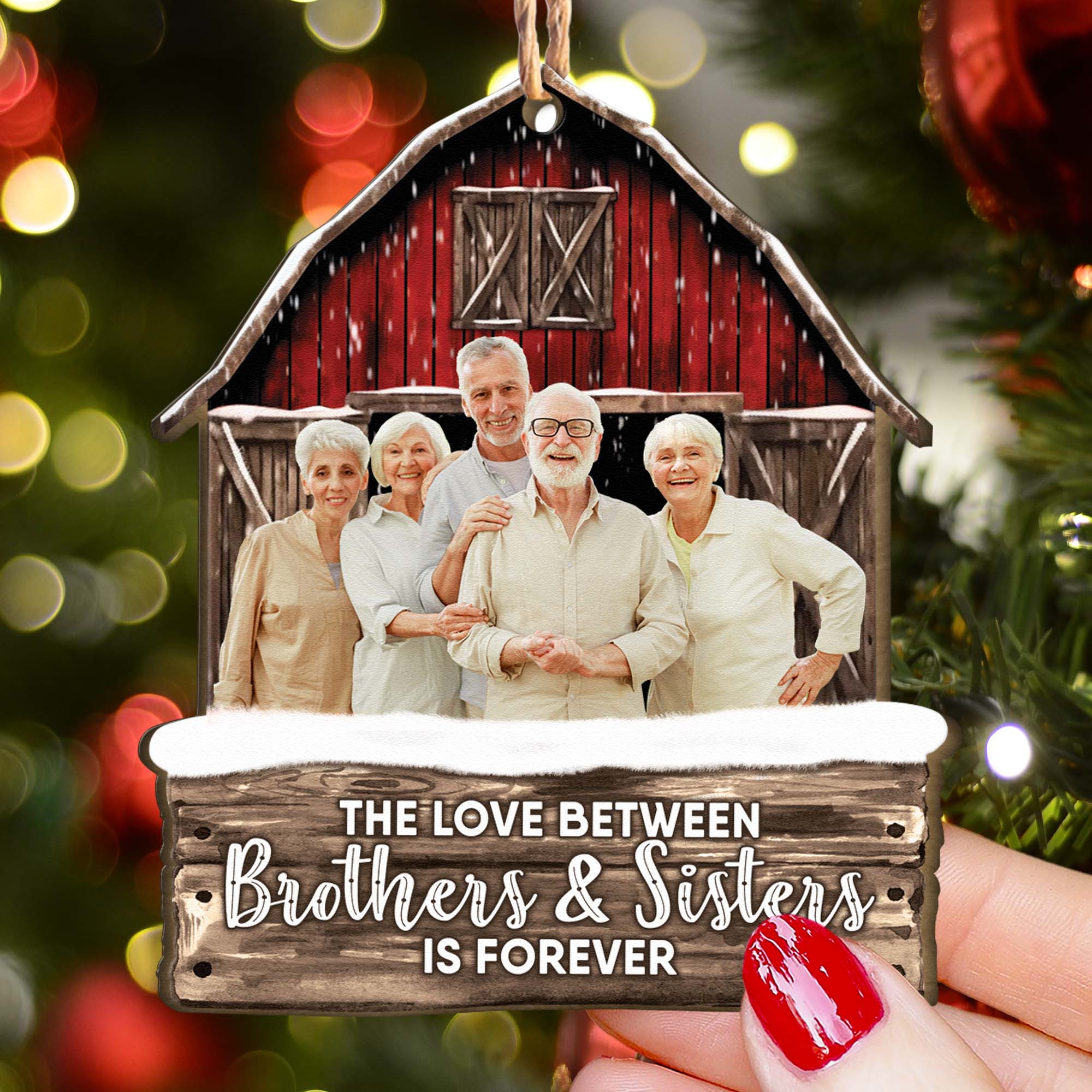 Red Barn The Love Between Brothers & Sisters Is Forever - Personalized Wooden Photo Ornament ORNA1210