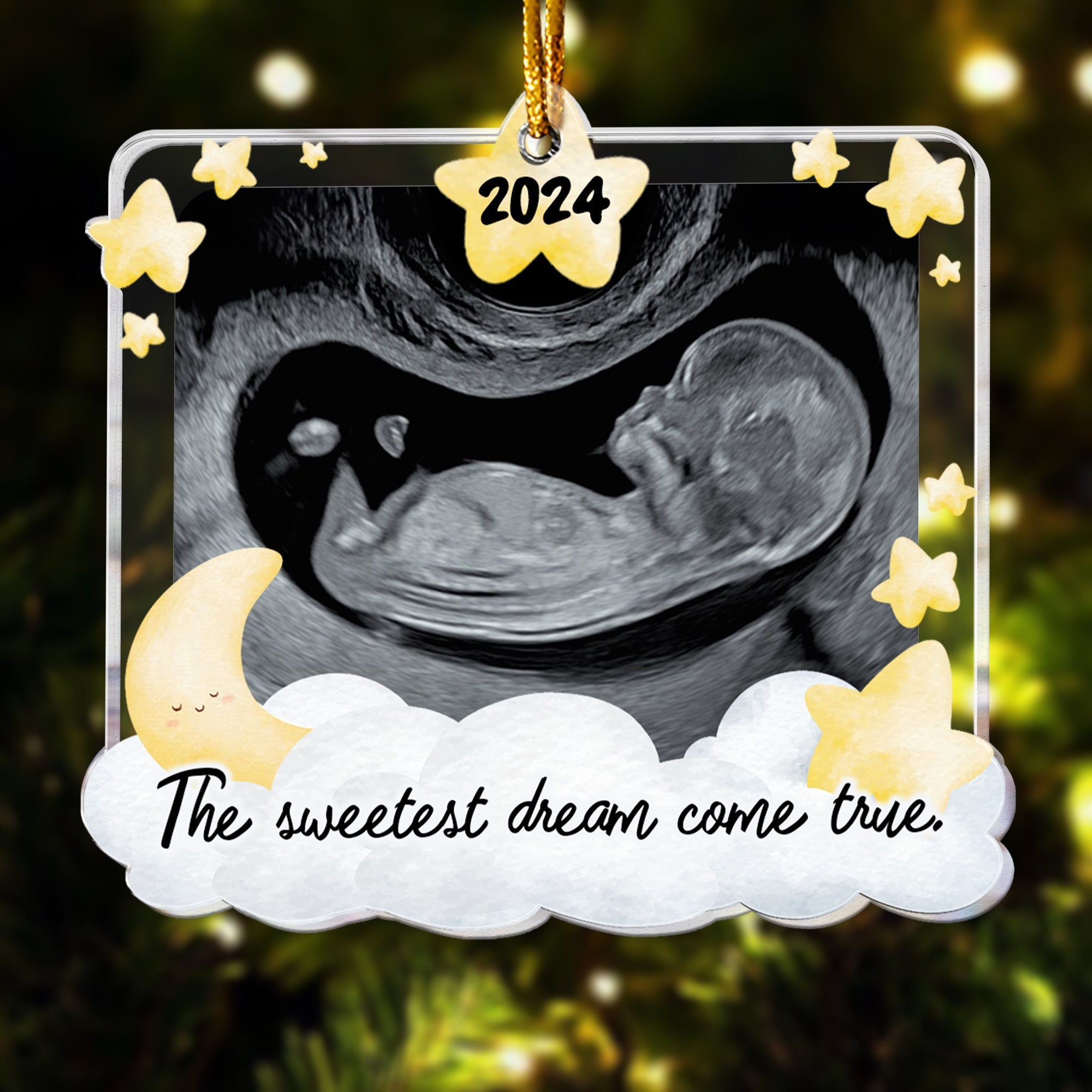 Sweetest Dream Come True - Personalized Acrylic Photo Ornament ORN0810