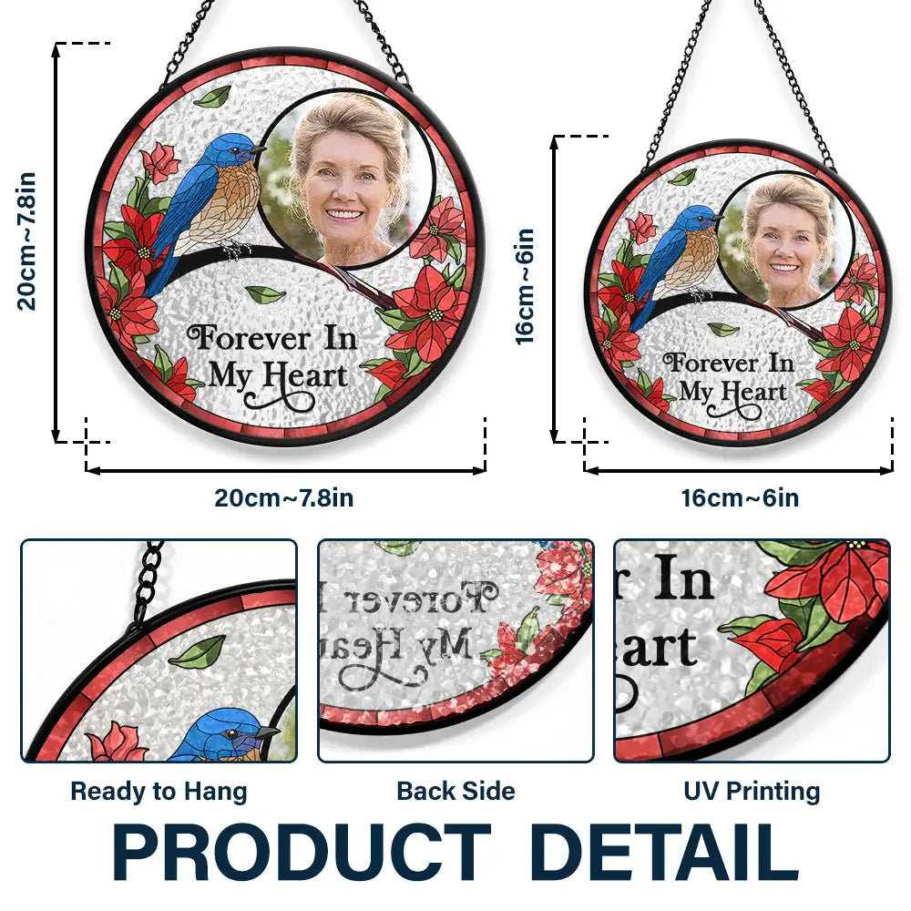 Custom Photo I'm Always With You Memorial - Personalized Stained Glass Window Hanging Suncatcher ORNA1210