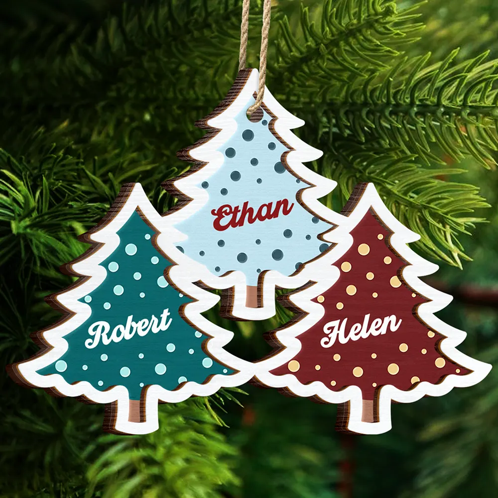 Christmas Trees Custom Names For Family, Grandkids, Friends - Personalized 2-Layered Wooden Ornament ORNA1210