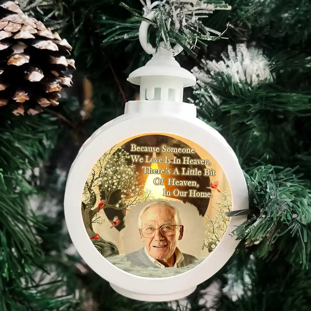 Custom Photo Memorial Although You Cannot See Me - Personalized Candlelight Lantern Ornament ORNA1210