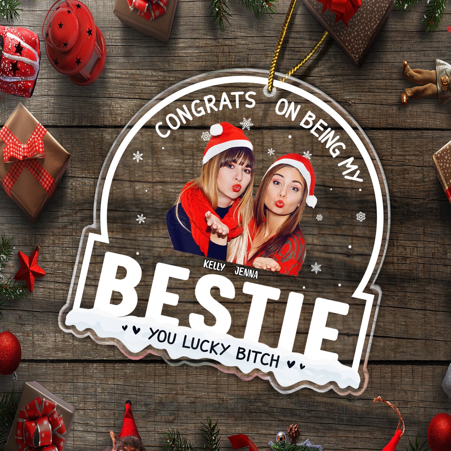 Christmas Custom Photo Congrats On Being My Bestie - Gift For Bestie - Personalized Custom Shaped Acrylic Ornament ORNA1210