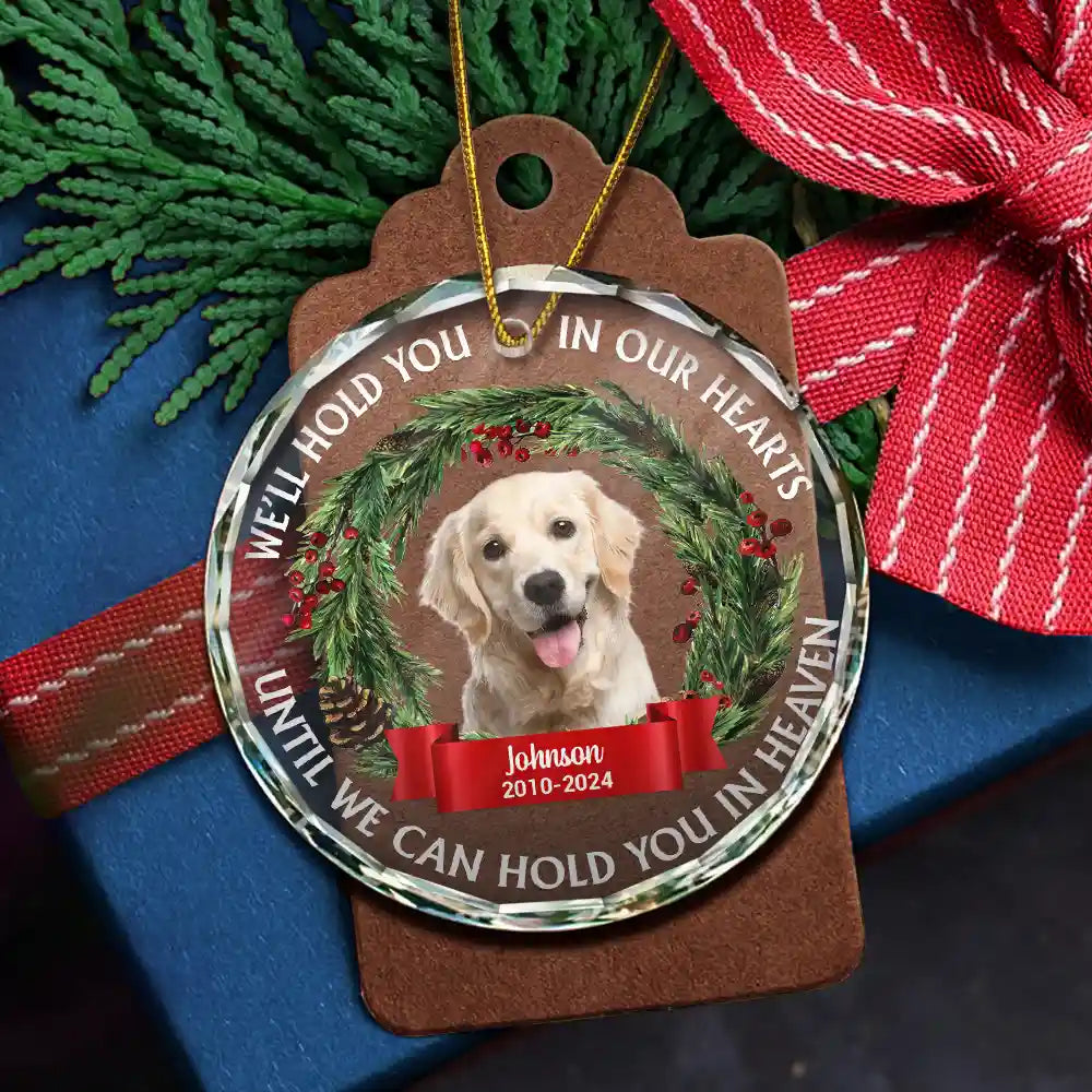 Custom Photo Christmas We'll Hold You In Our Hearts - Personalized Circle Glass Ornament ORNA1210