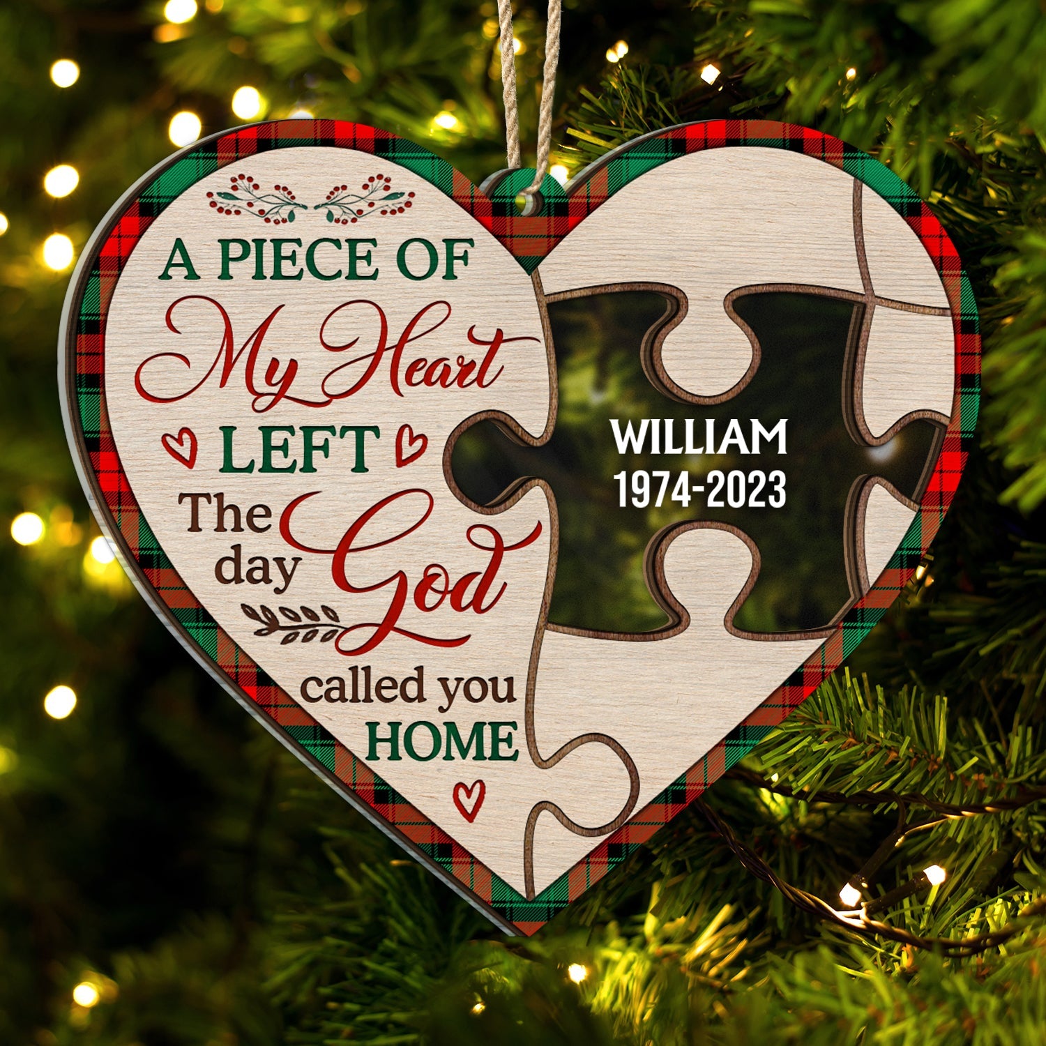 A Piece Of My Heart Left The Day God Call You Home - Memorial, Christmas Gift For Family - Personalized 2-Layered Mix Ornament ORNA1210