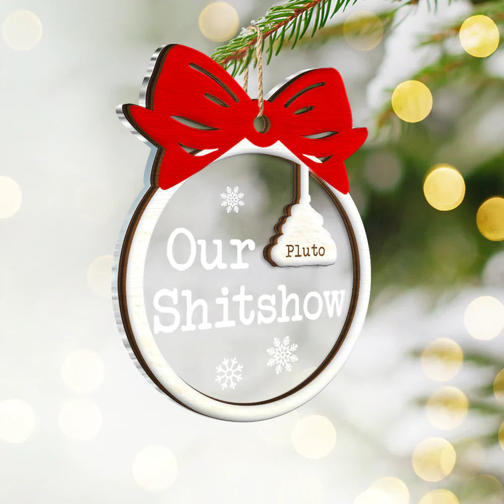 Funny Christmas Family Welcome To Our Show - Personalized 2-Layered Mix Ornament ORNA1210