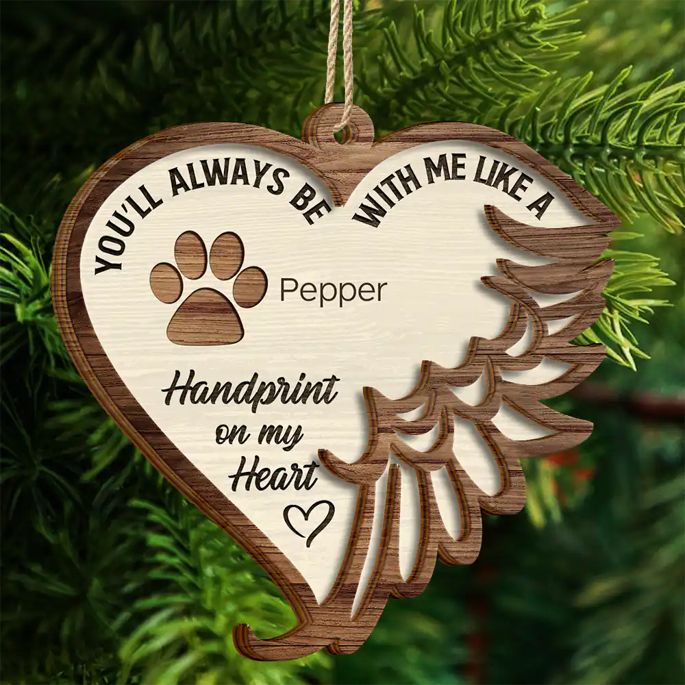 Always Be With Us Like Handprints On Our Hearts - Personalized 2-Layered Wooden Ornament ORNA1210