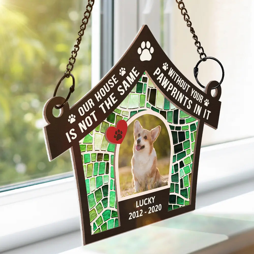Custom Photo Our House Is Not The Same Without You - Personalized Window Hanging Suncatcher Ornament ORNA1210