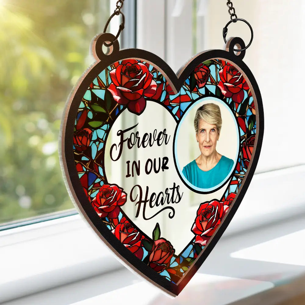 Custom Photo Forever In Our Hearts - Personalized Window Hanging Suncatcher Ornament ORNA1210