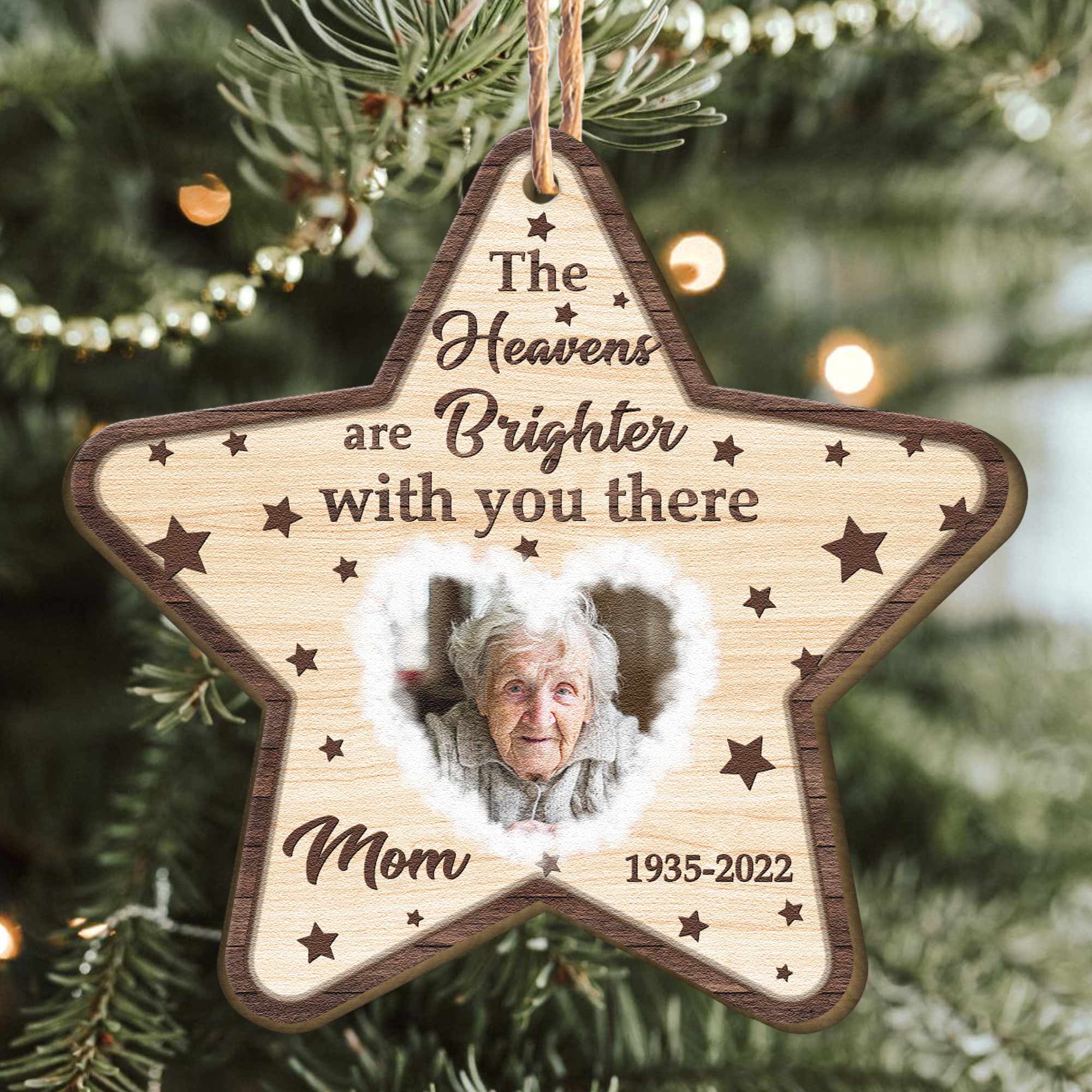 The Heavens Are Brighter With You There - Personalized Wooden Ornament ORN0810