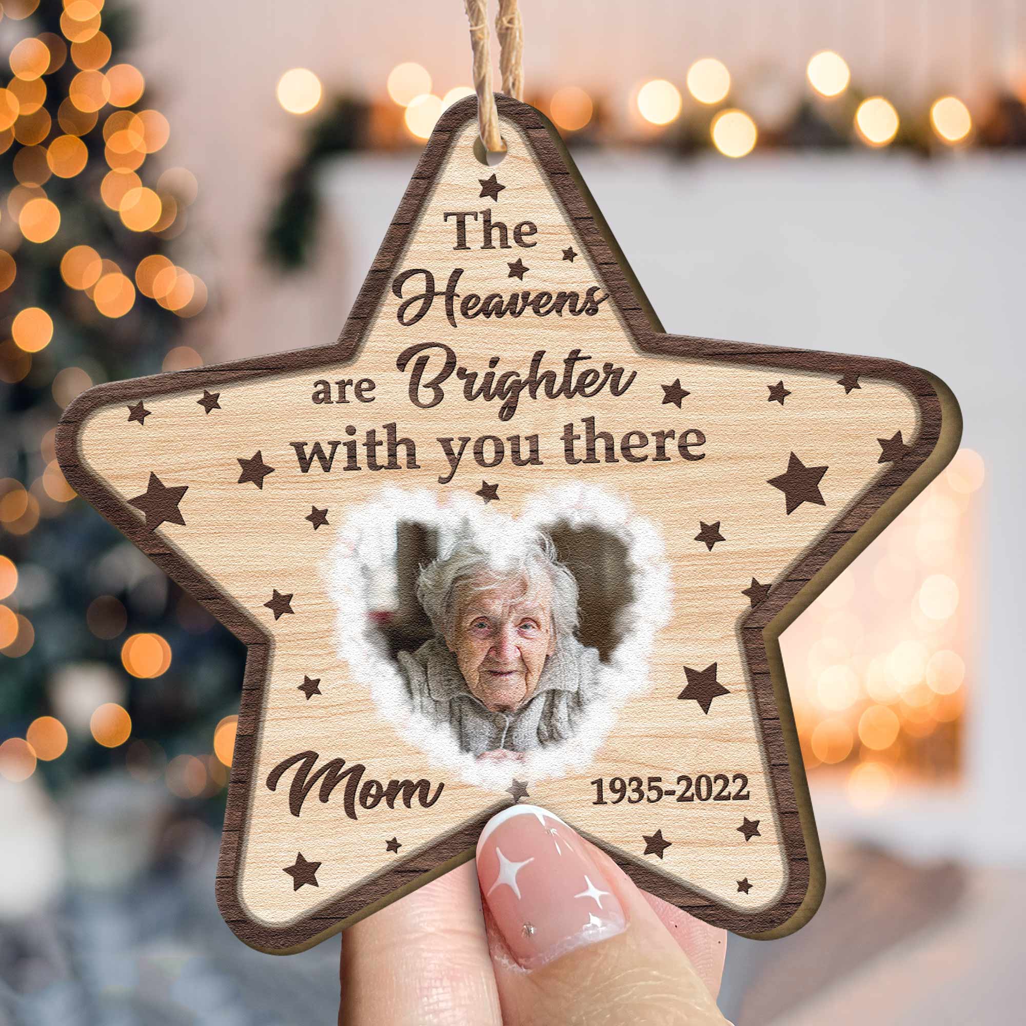 The Heavens Are Brighter With You There - Personalized Wooden Ornament ORN0810