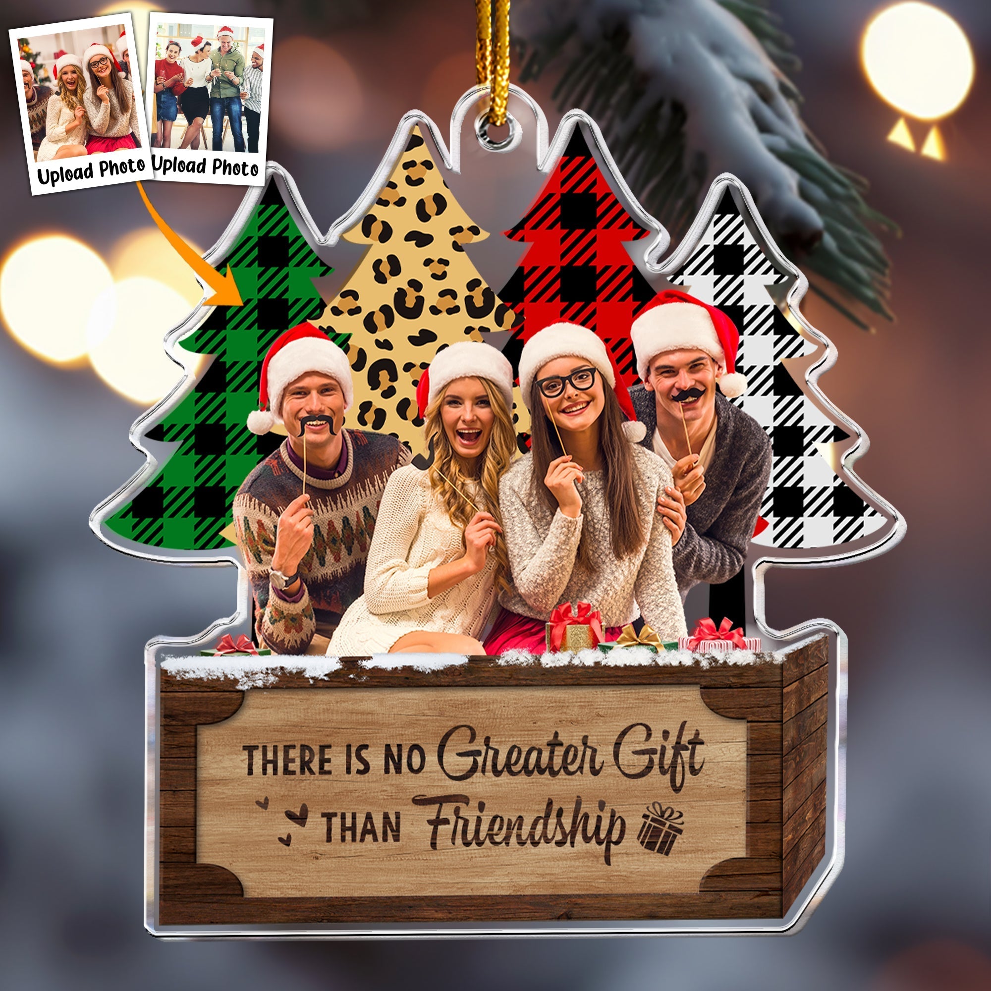 There's No Greater Gift Than Friendship - Personalized Acrylic Photo Ornament ORN0810