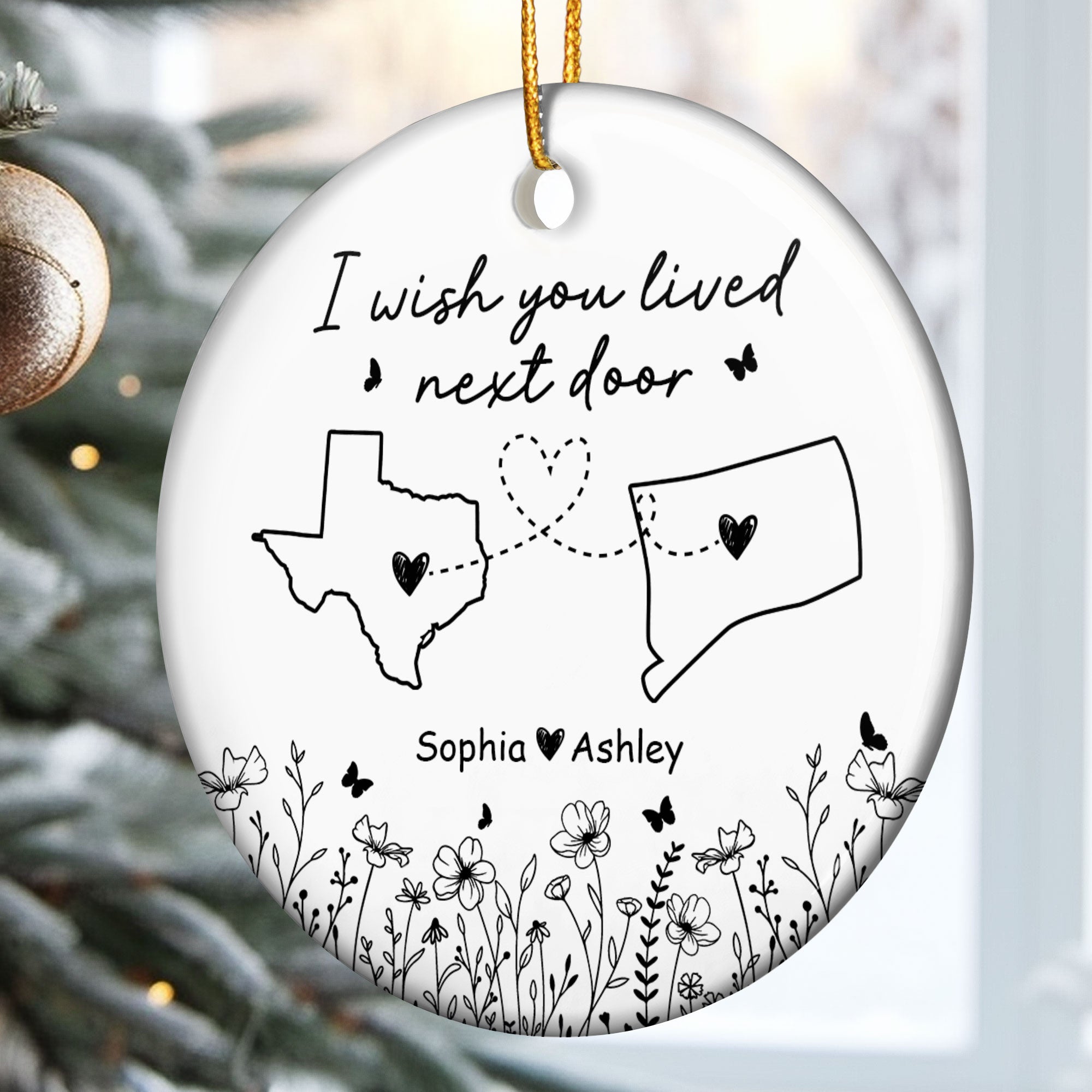 Wish You Lived Next Door - Personalized Ceramic Ornament ORN0810