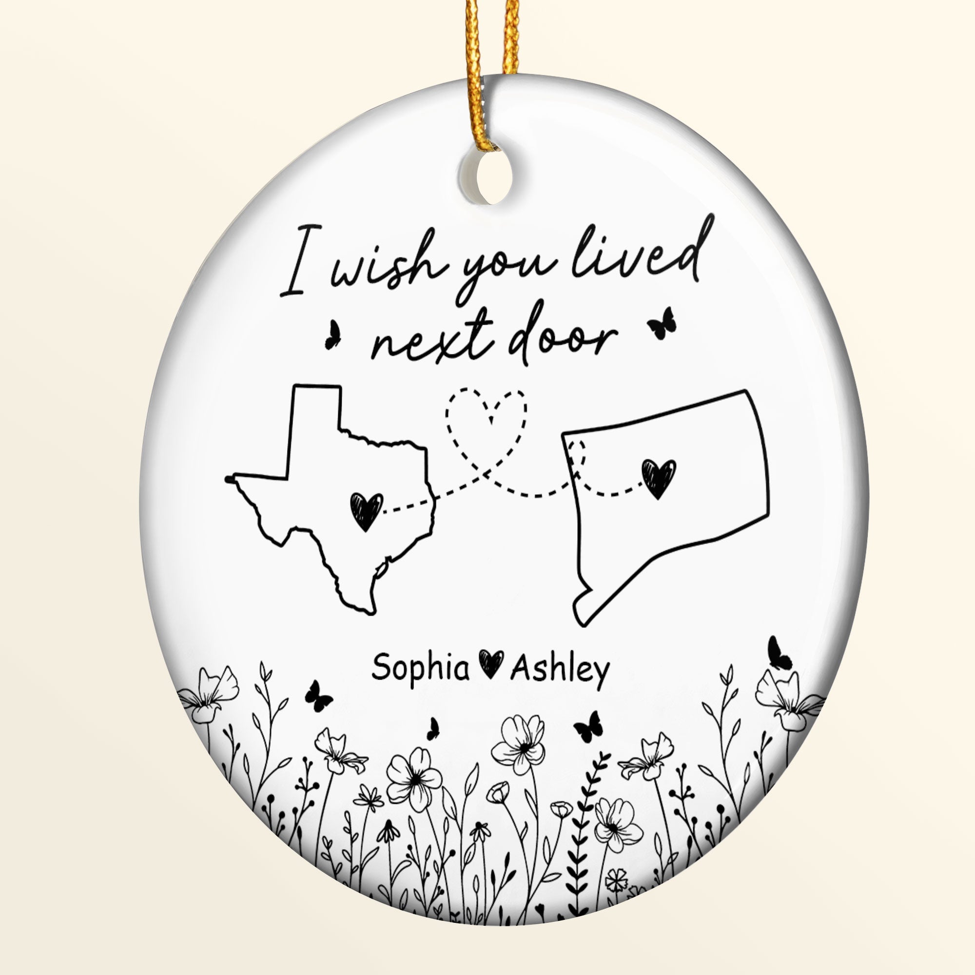 Wish You Lived Next Door - Personalized Ceramic Ornament ORN0810