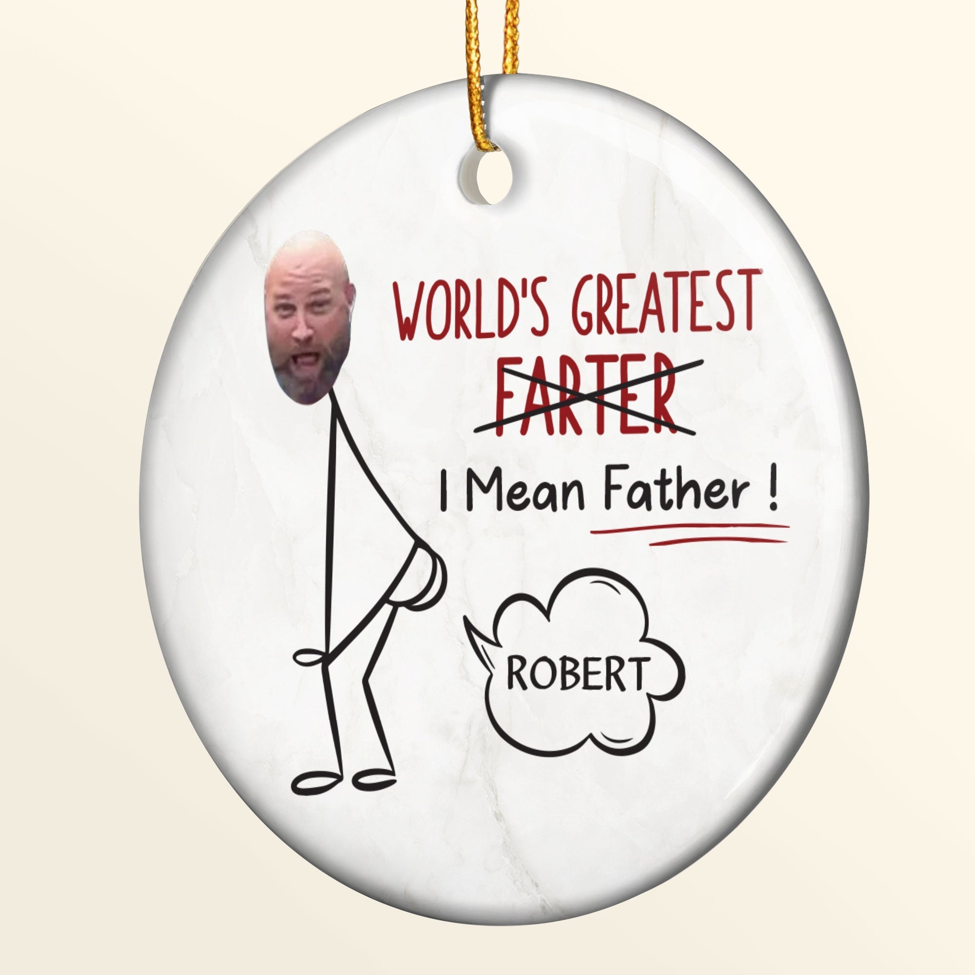 World's Greatest Farter 2 - Personalized Ceramic Photo Ornament ORN0810