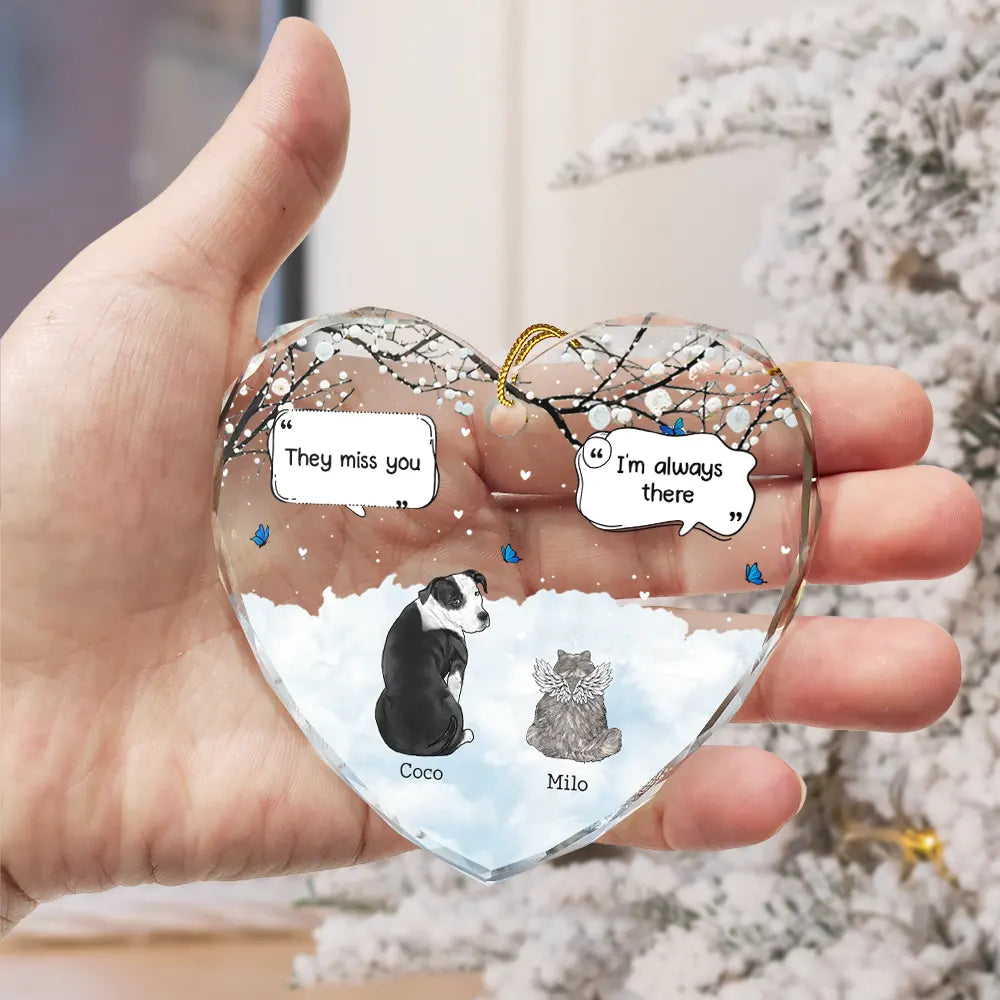 They Still Talk About You Memorial Dog Cat - Personalized Heart Shaped Glass Ornament ORNA1210