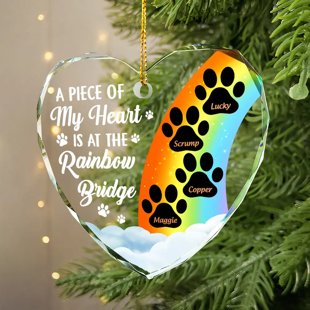 A Piece Of My Heart Is At The Rainbow Bridge Memorial Dog Cat - Personalized Heart Shaped Glass Ornament ORNA1210