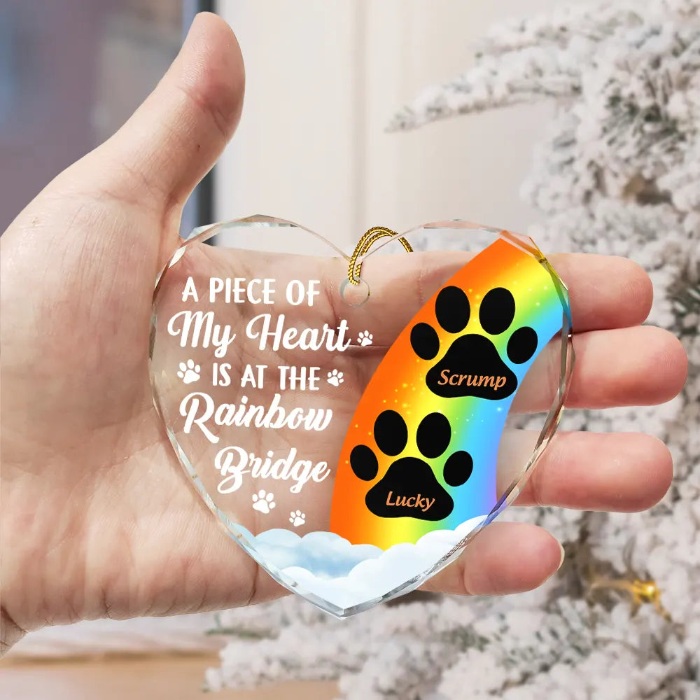 A Piece Of My Heart Is At The Rainbow Bridge Memorial Dog Cat - Personalized Heart Shaped Glass Ornament ORNA1210