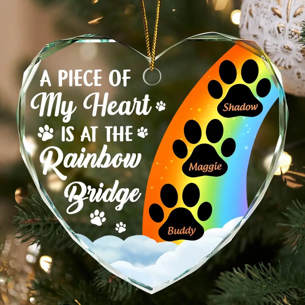 A Piece Of My Heart Is At The Rainbow Bridge Memorial Dog Cat - Personalized Heart Shaped Glass Ornament ORNA1210