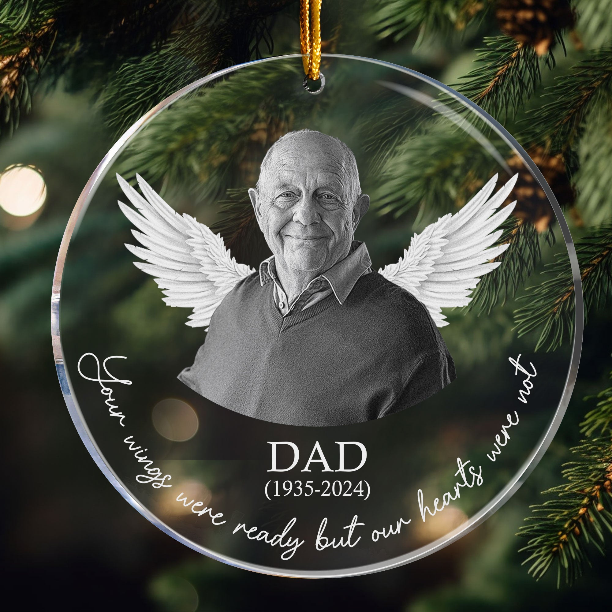 Your Wings Were Ready Our Hearts Weren't - Personalized Acrylic Photo Ornament ORNA1210