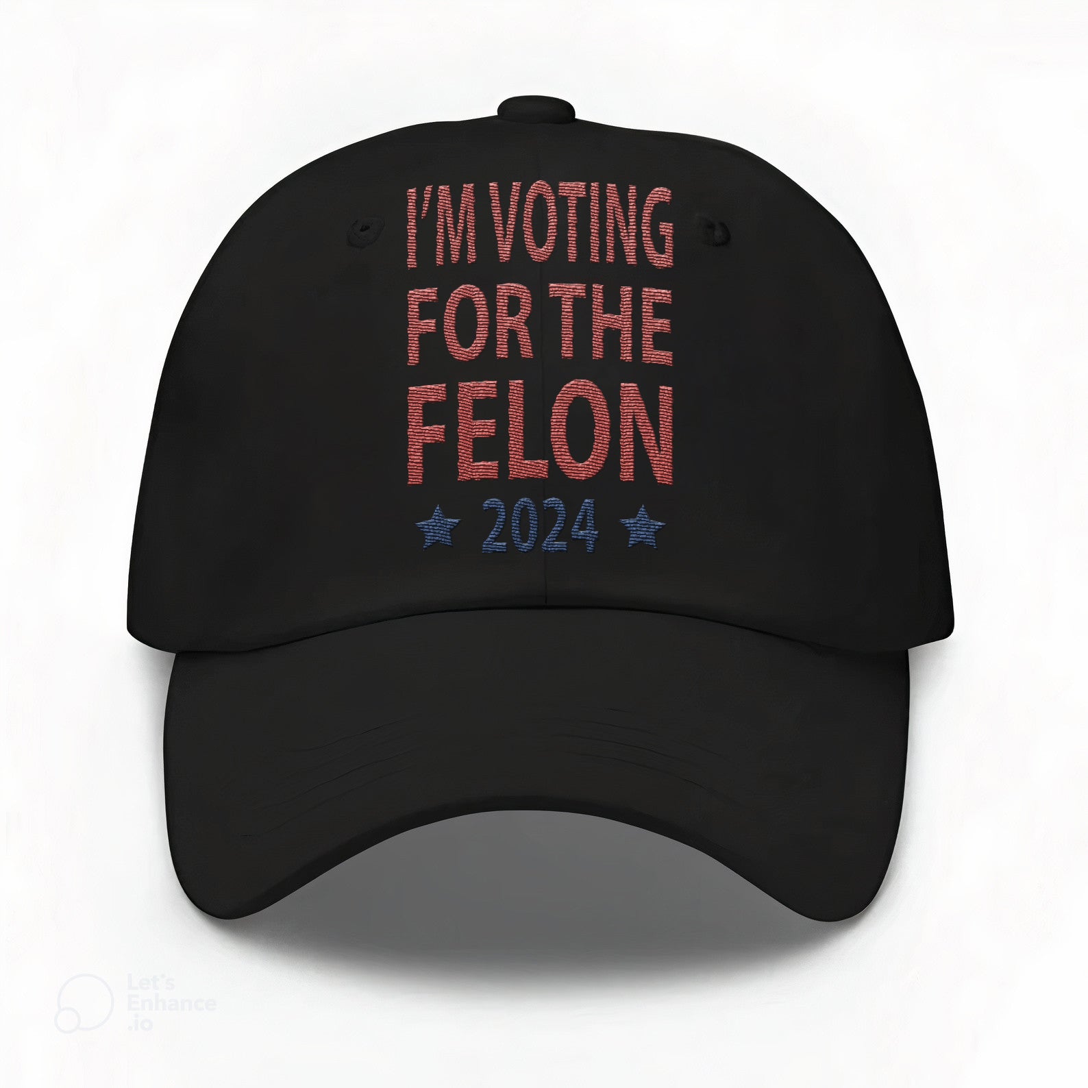 Voting For The Felon 24 Embroidered Hat #40 Tu4