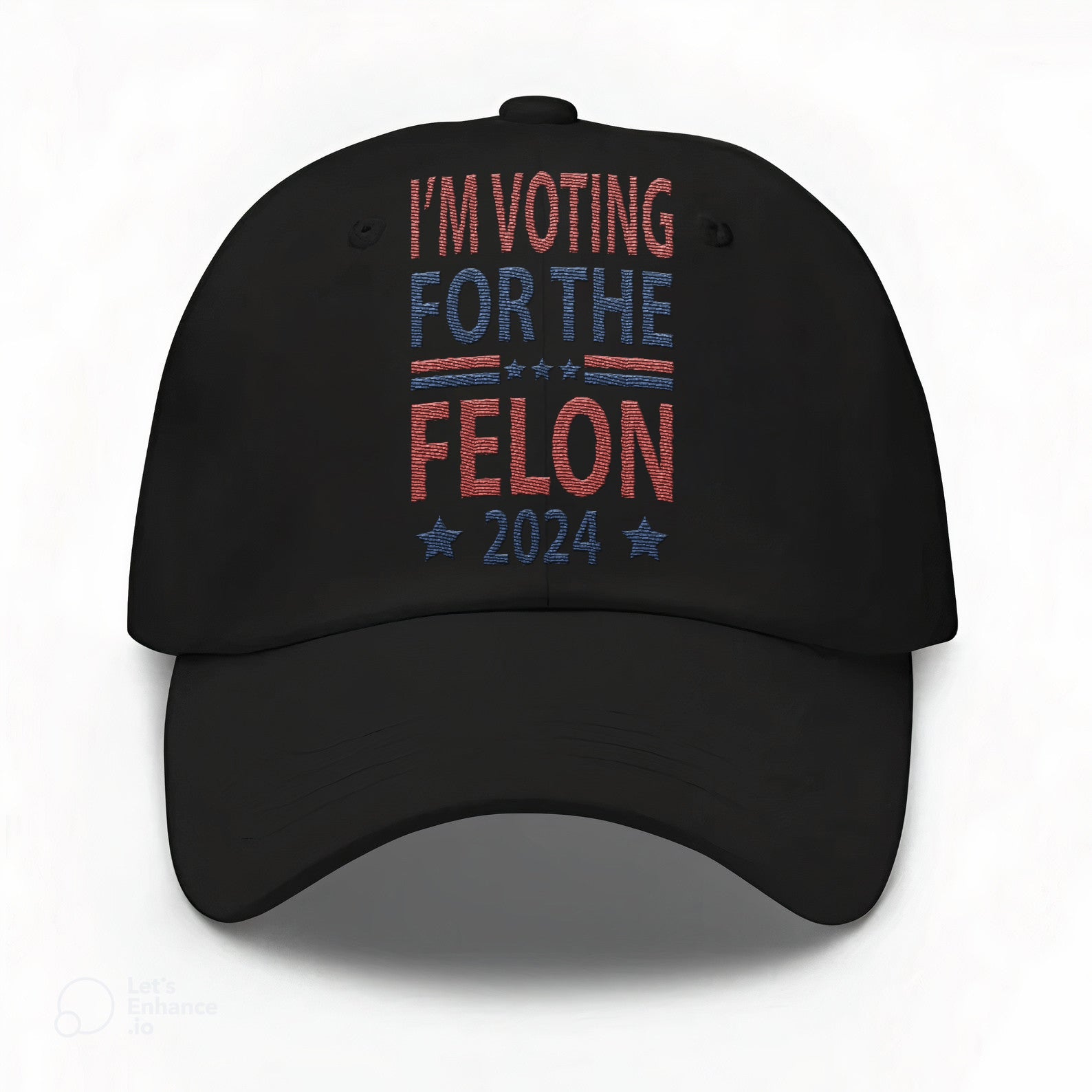 Voting For The Felon 2024 Trump Embroidered Hat #12 Tu4