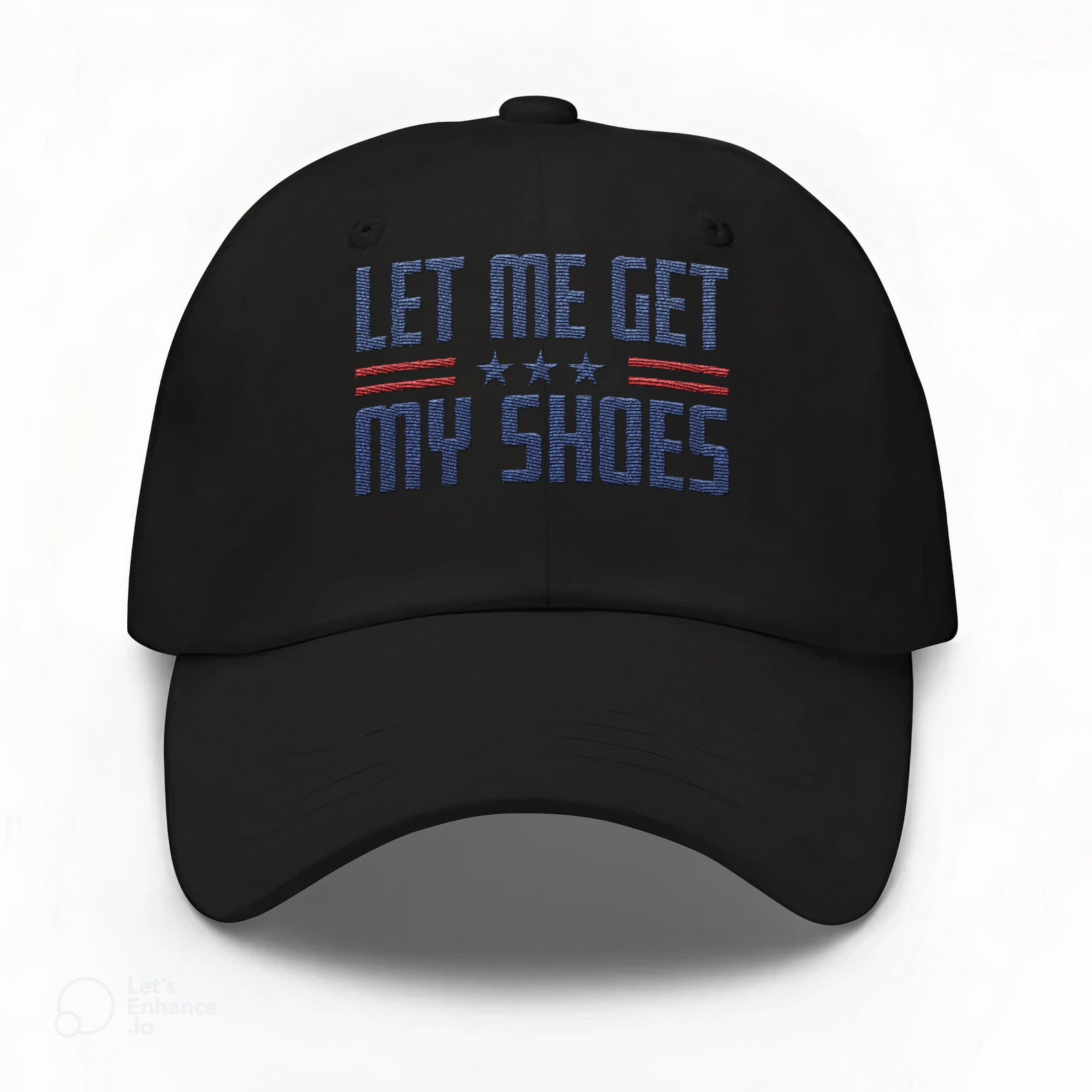 Let Me Get My Shoes Trump 24 Embroidered Hat #44 Tu4