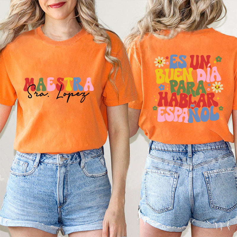 Personalized Latina Bilingual Teacher Two Sided T-Shirt 2MAT88