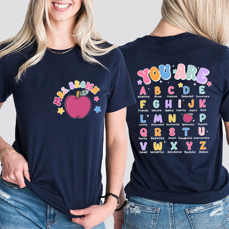 Personalized Alphabet Positivity Teaching Teacher Two Sided T-Shirt 2MAT88