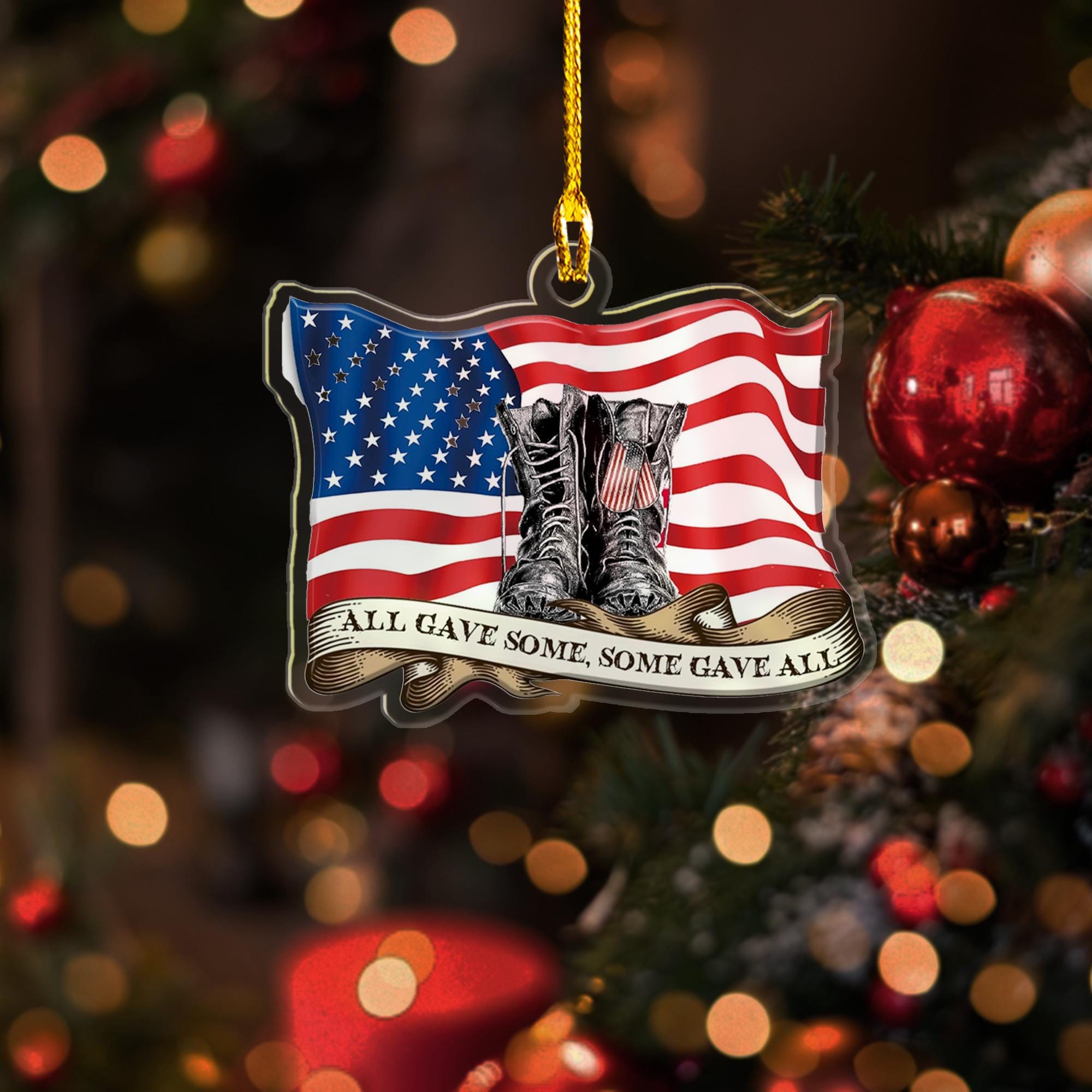 All Gave Some Some Gave All 2D Flat Ornament, Artsy Woodsy Veteran Christmas Ornament 2D Flat, American Ornament, Veteran Ornament ORNO5