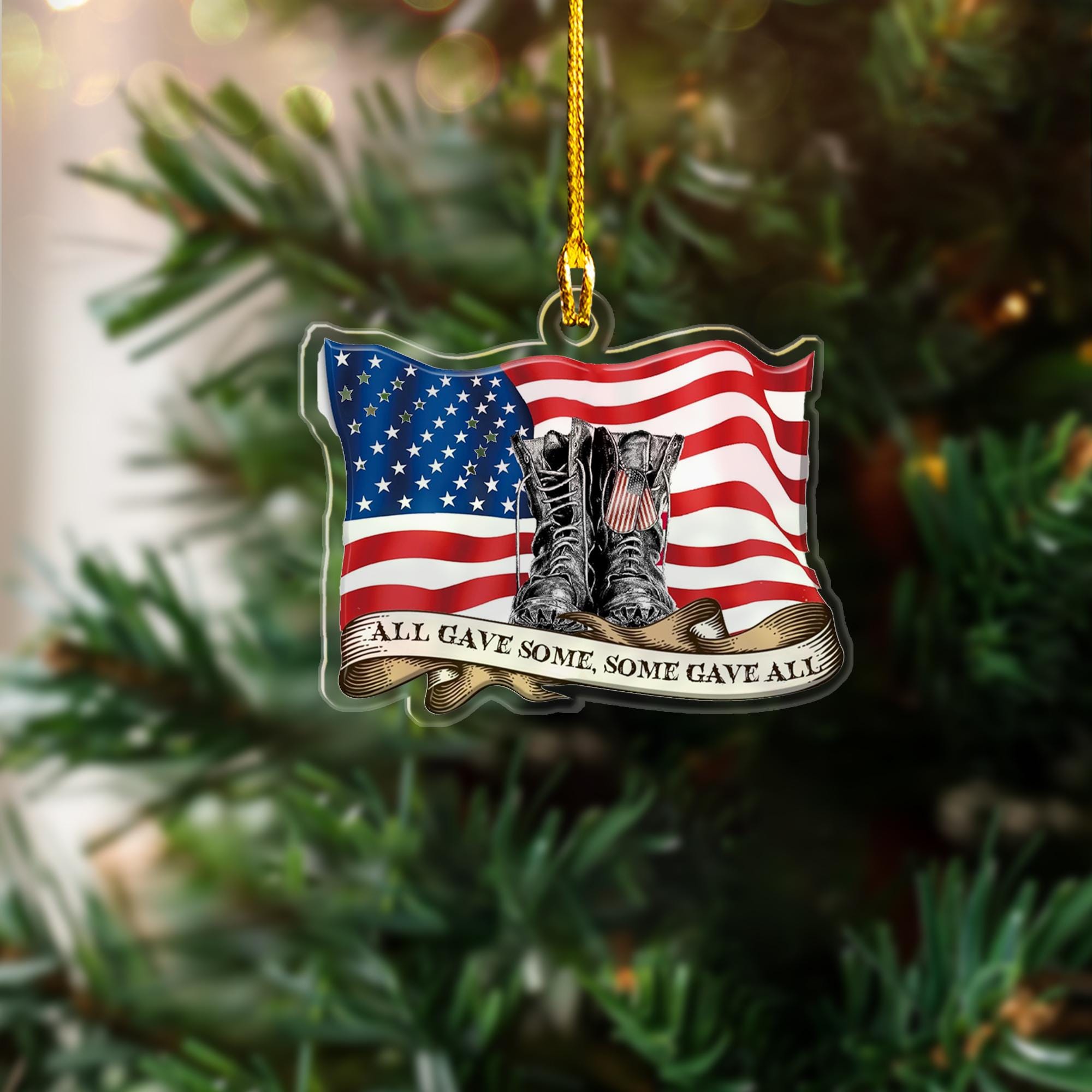 All Gave Some Some Gave All 2D Flat Ornament, Artsy Woodsy Veteran Christmas Ornament 2D Flat, American Ornament, Veteran Ornament ORNO5